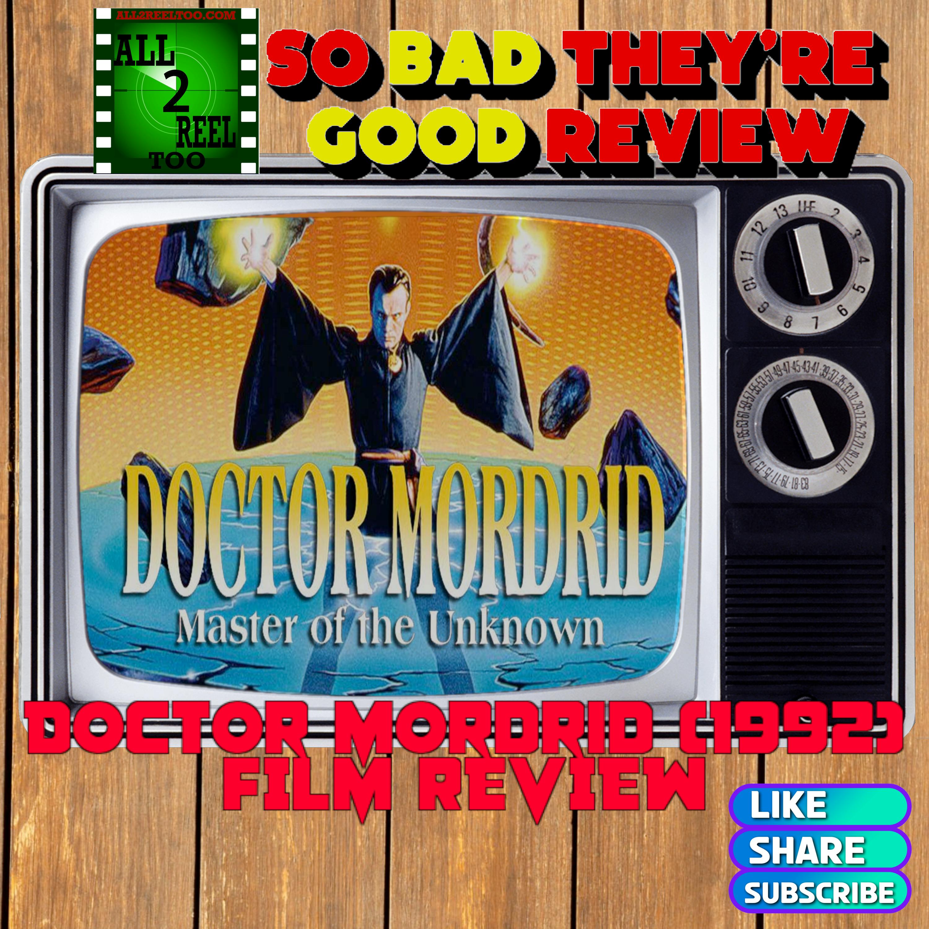 Doctor Mordrid (1992) - SO BAD THEY'RE GOOD REVIEW