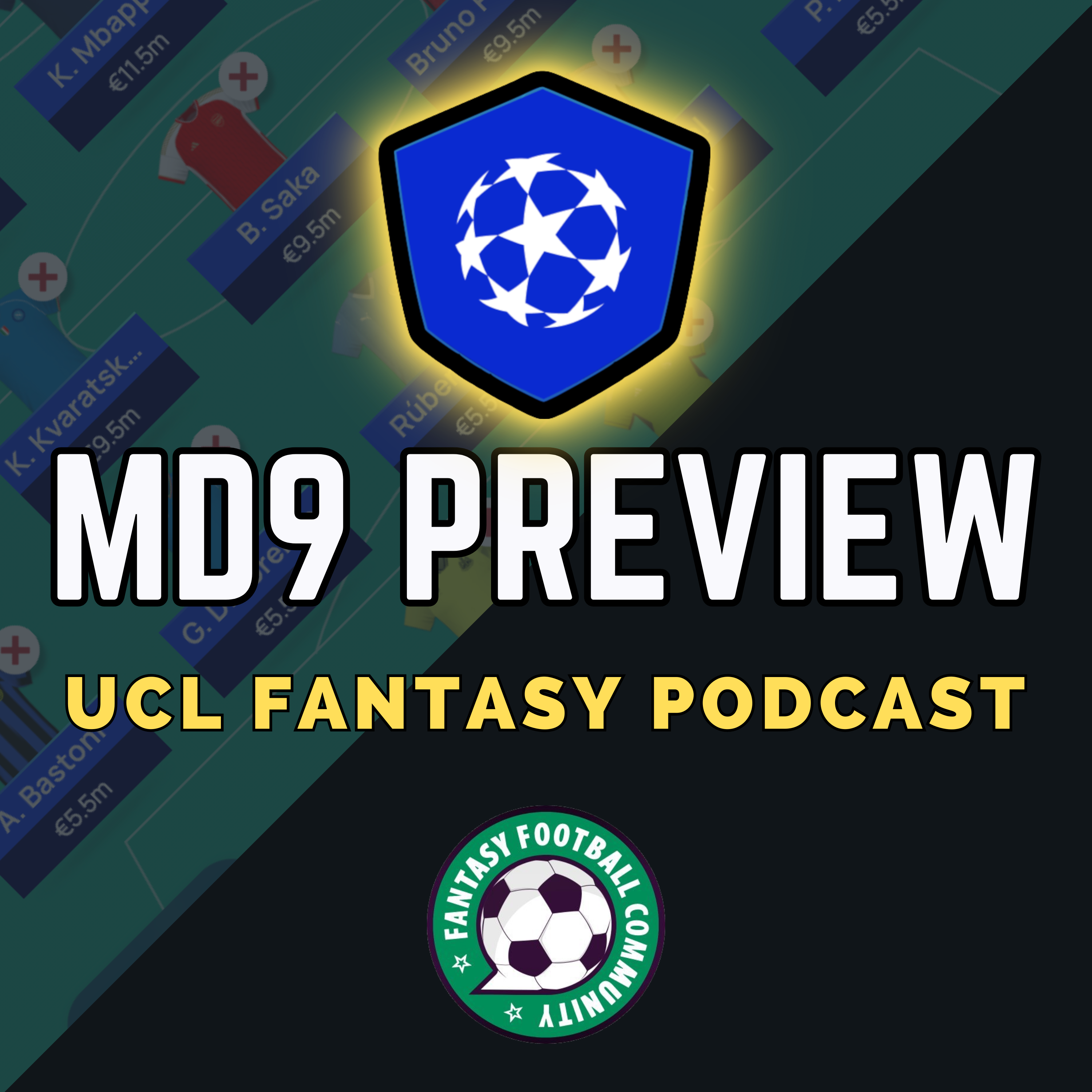 UCL Fantasy MD9: Preview episode artwork