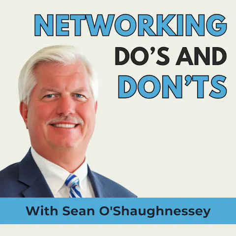Cover art for How to Network Like a Boss With Sean O'Shaughnessey (MU Classic)