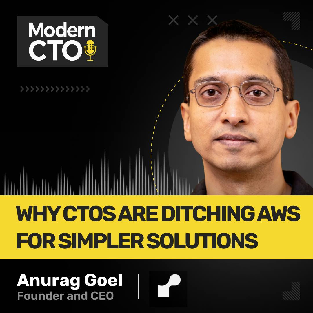 Why CTOs Are Ditching AWS for Simpler Solutions with Anurag Goel, Founder of Render Why CTOs Are Ditching AWS for Simpler Solutions with Anurag Goel, Founder of Render
