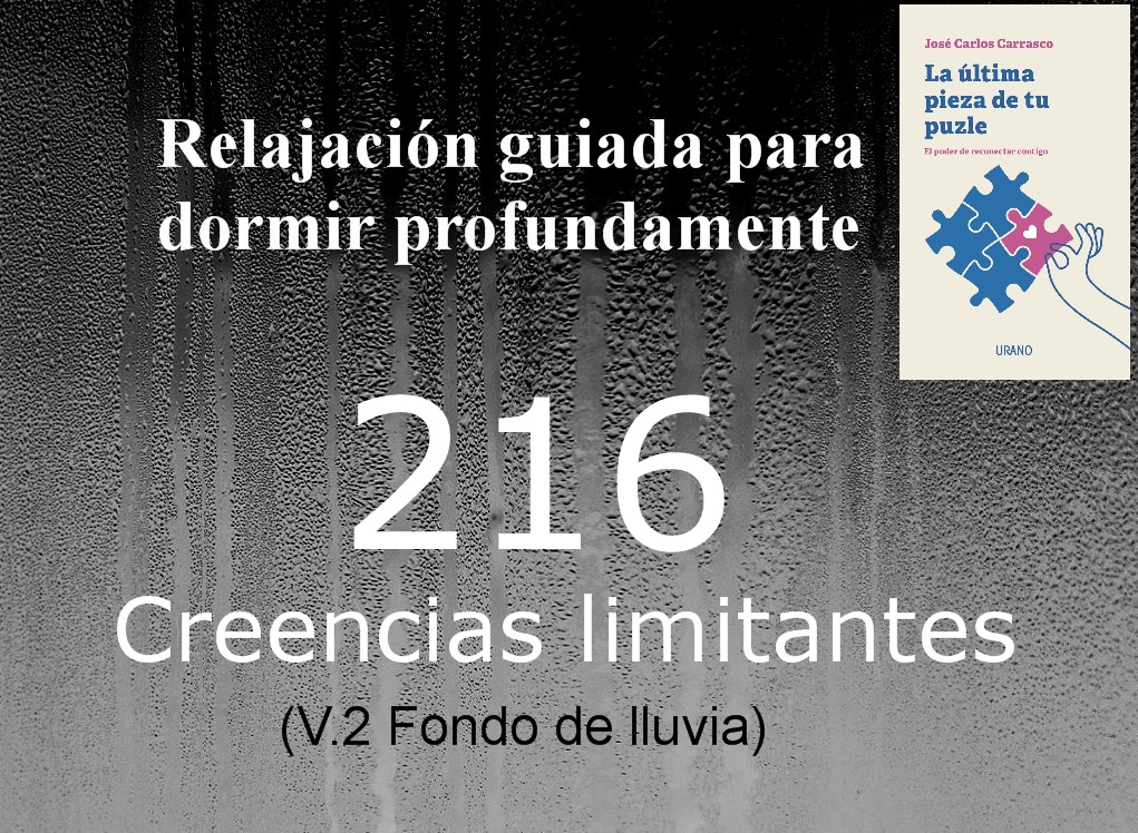 CREENCIAS LIMITANTES  | Relajación guiada para conciliar el sueño profundo. (V.2 Fondo de lluvia) episode artwork