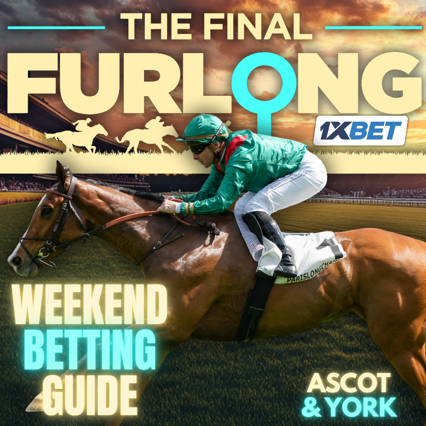Weekend Betting Guide: King George VI & Queen Elizabeth Stakes Preview | Ascot & York Bets with 11/1, 10/1, & 7/1 NAPs episode artwork
