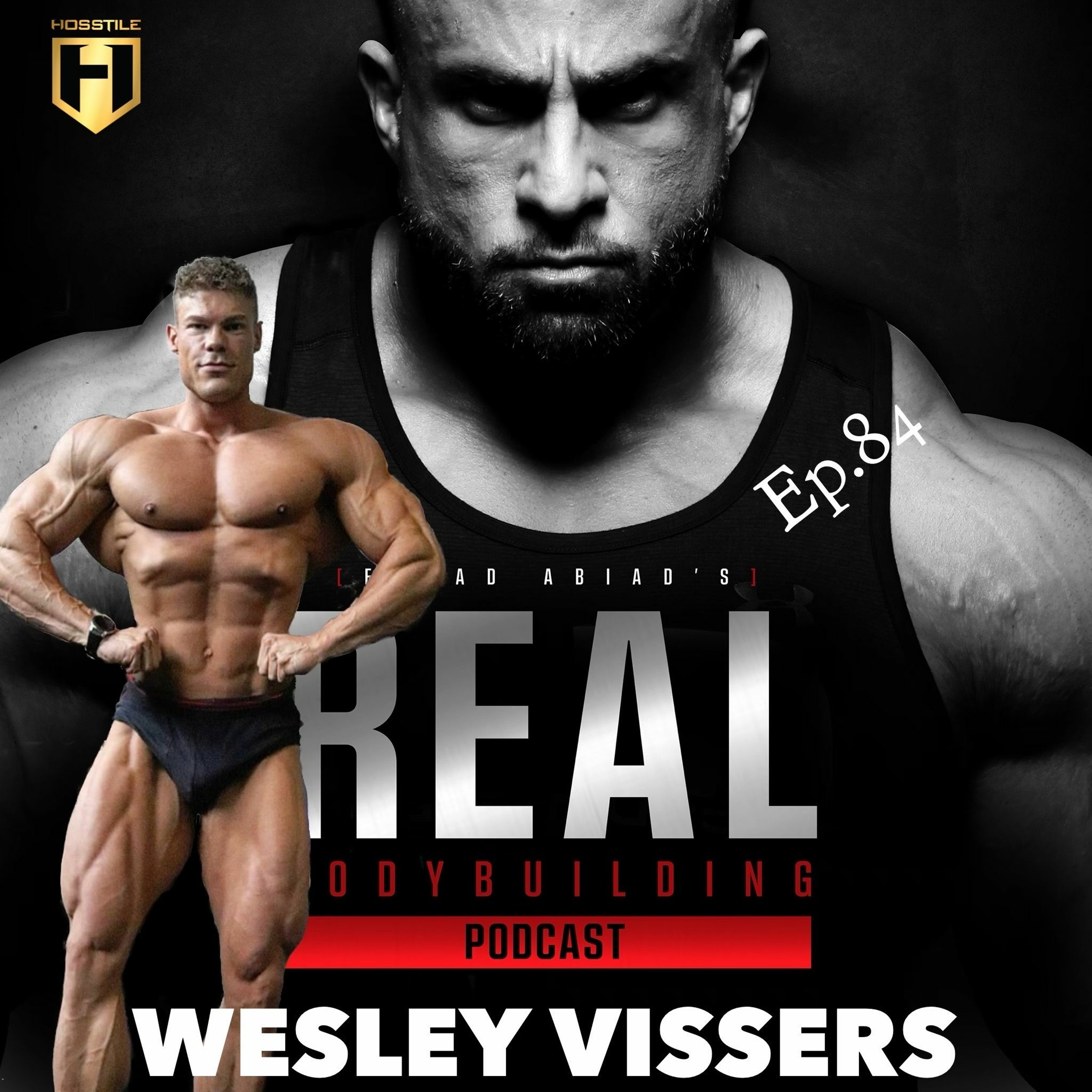 REDEMPTION | Wesley Vissers | Fouad Abiad's Real Bodybuilding Podcast Ep.84 episode artwork