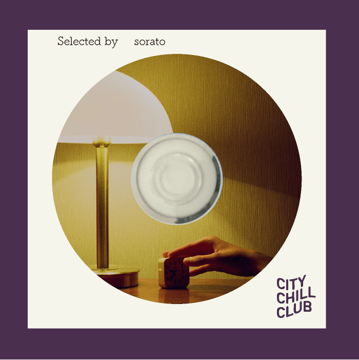 sorato 選曲 " メトロノームの夜が怖くないように " sorato 選曲 " メトロノームの夜が怖くないように "