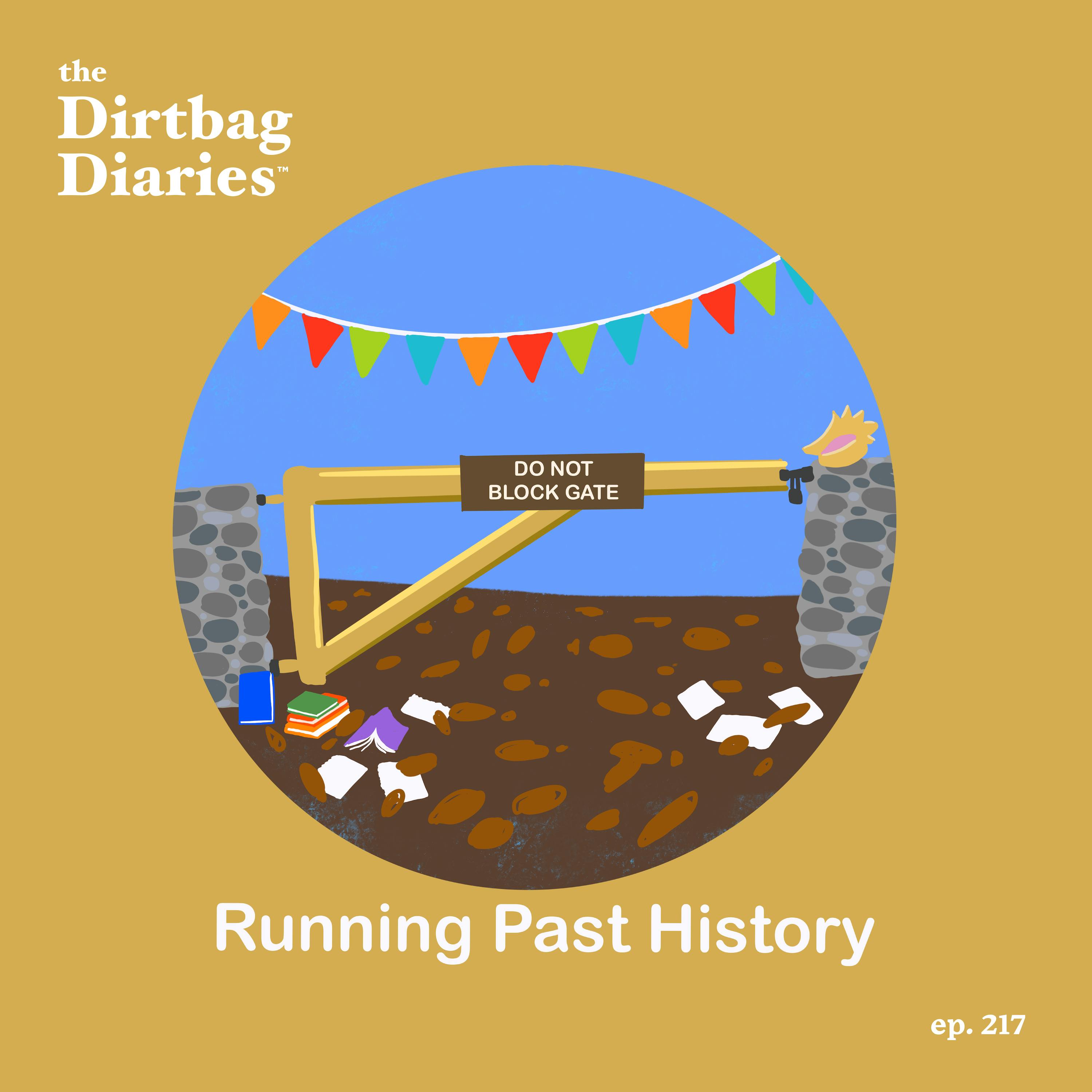 Running Past History