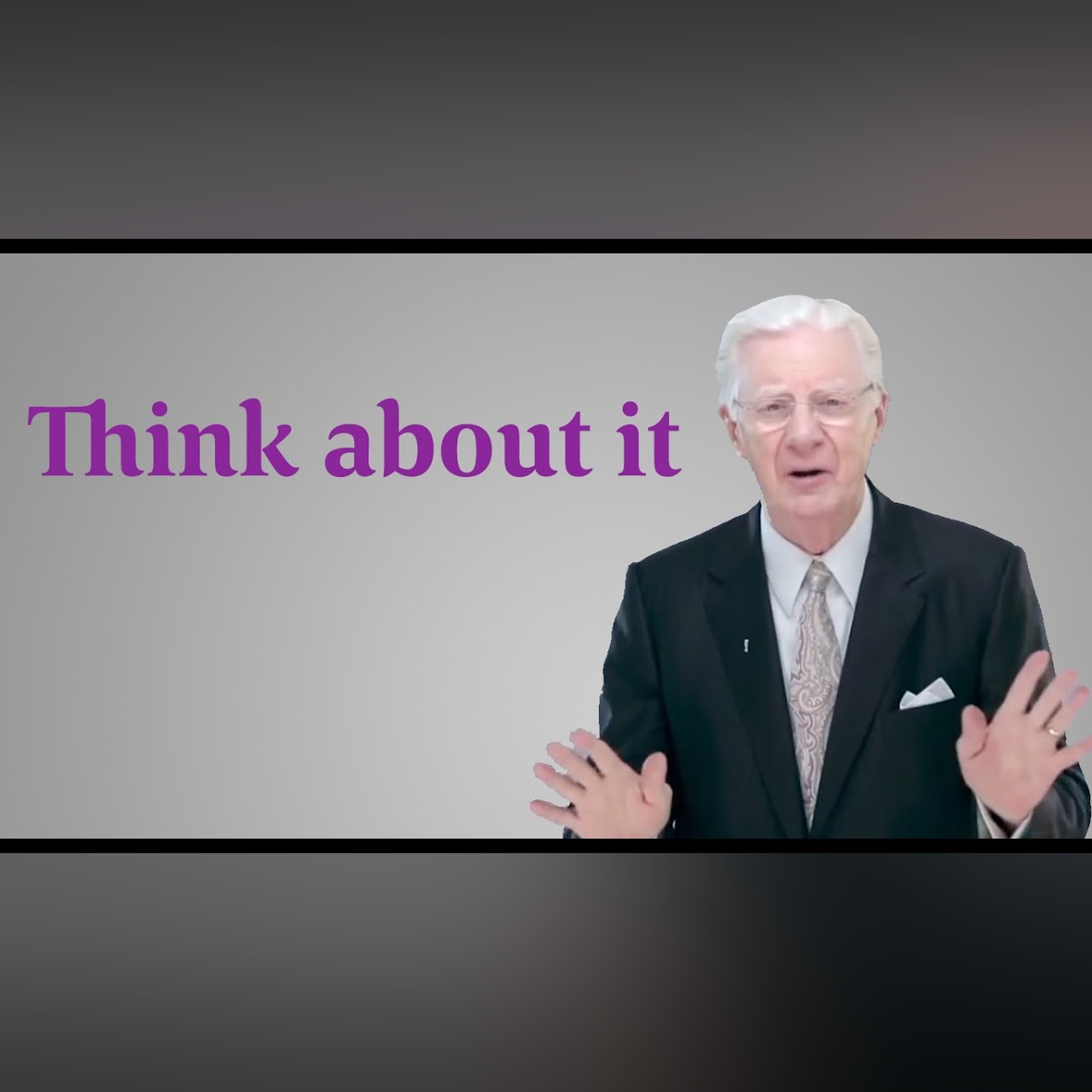 Bob Proctor Gives You Something to Think About