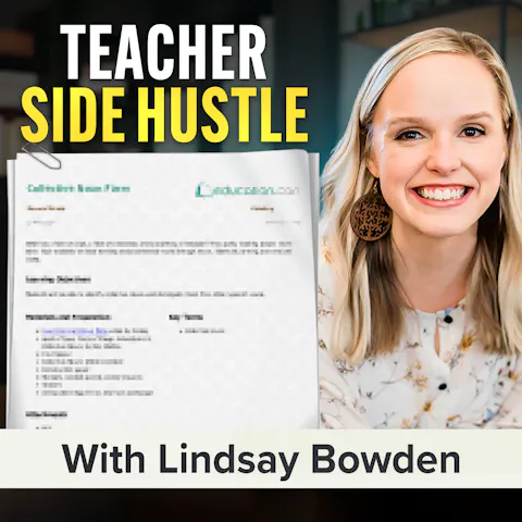 Cover art for Teachers Are Making Bank on TPT — This Is Their Playbook | Lindsay Bowden
