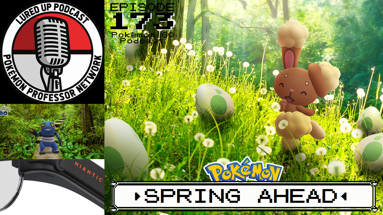 Lured Up - A Pokémon GO Podcast