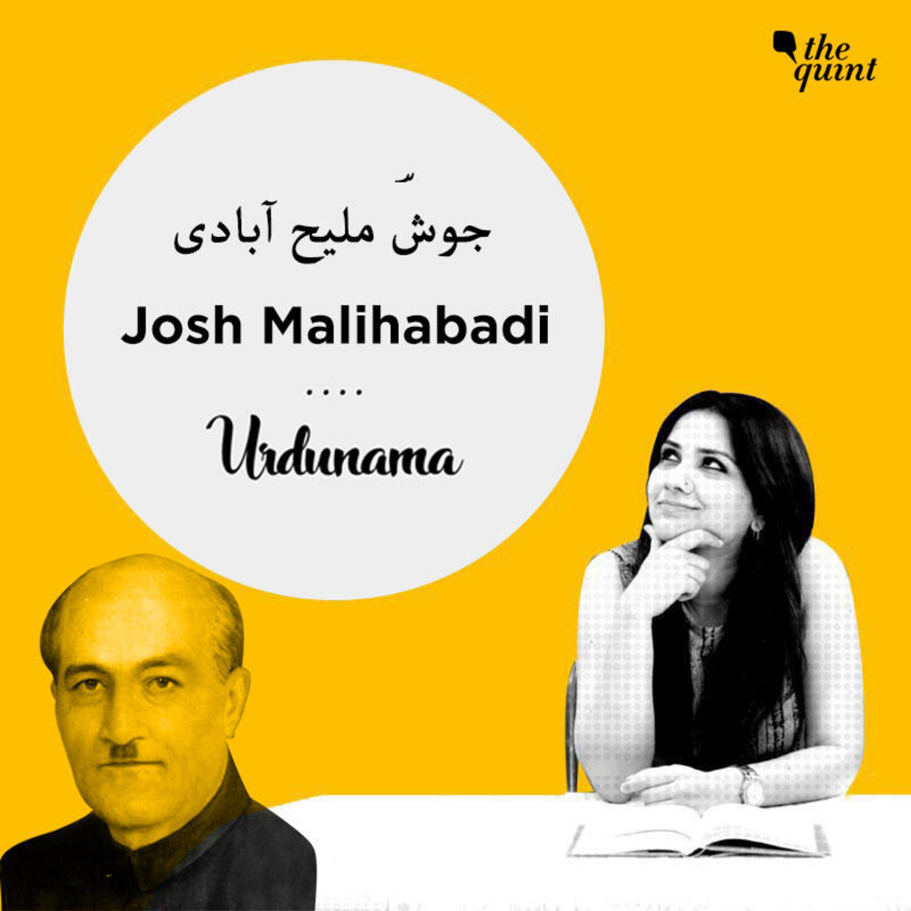 Shayar-e-Inquilab Josh Malihabadi’s Poems Spoke To Those in Power episode artwork