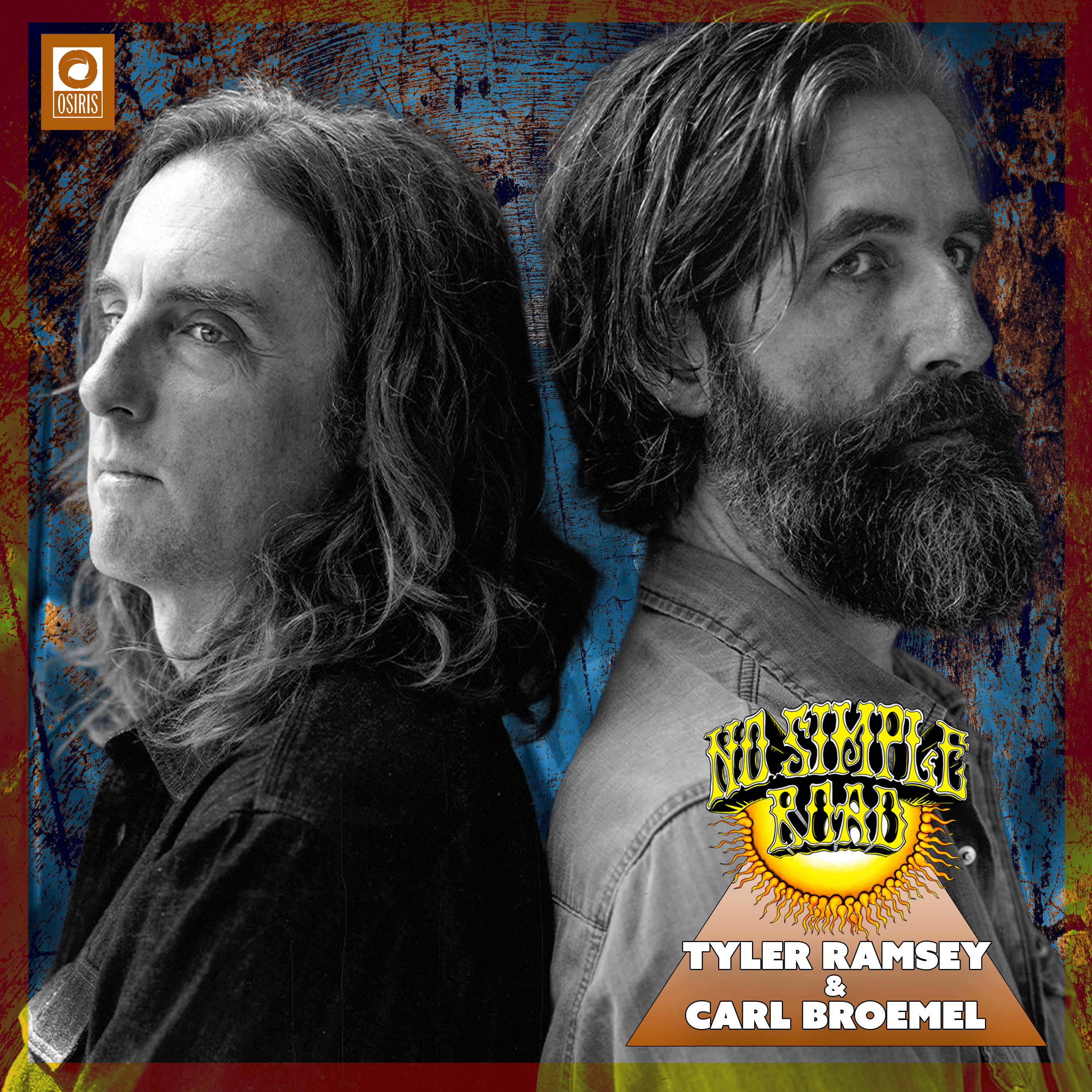 Tyler Ramsey & Carl Broemel: Finding Celestun in the Space Between the Notes