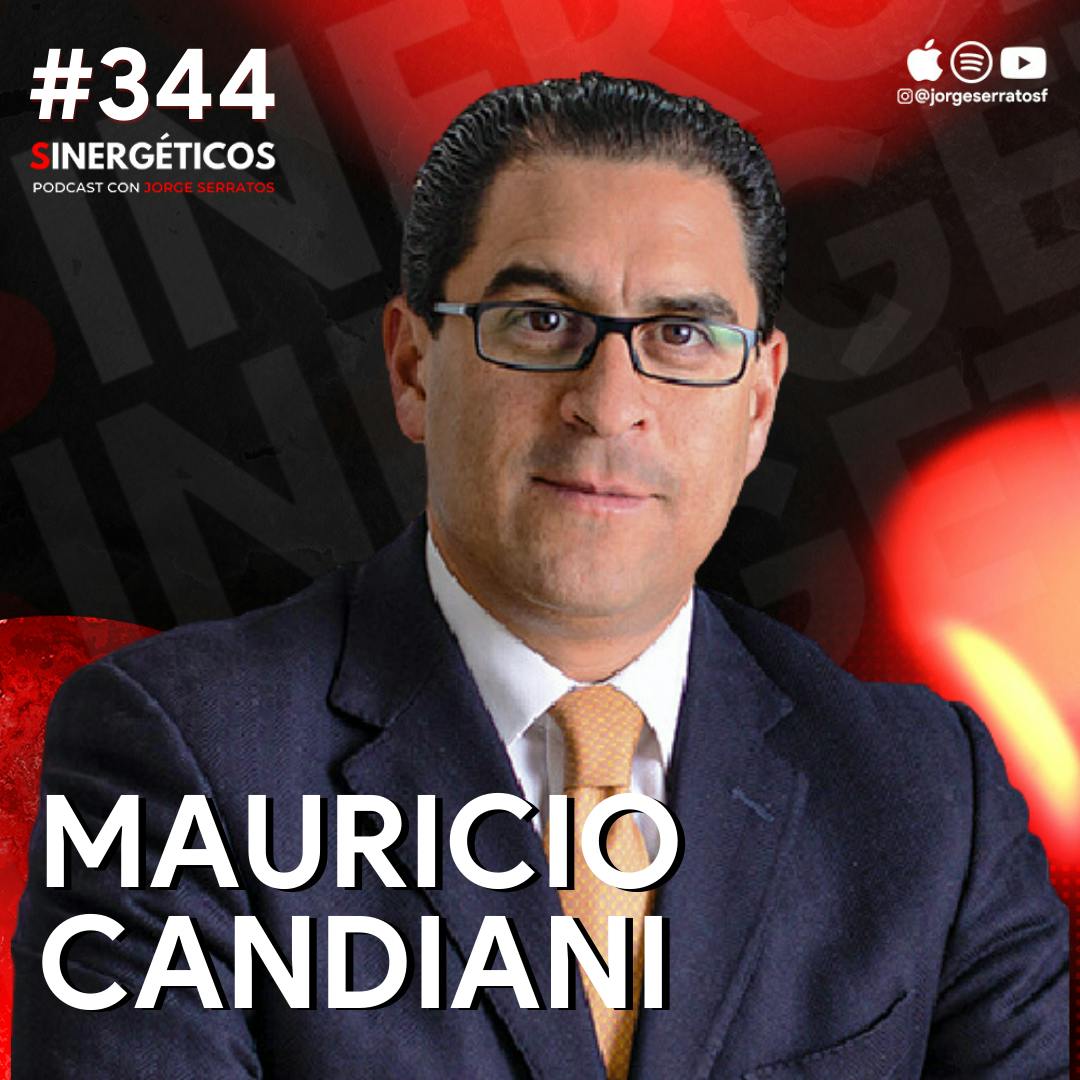Como usar el DINERO para crear y crecer una EMPRESA exitosa | Mauricio Candiani | #244 SINERGÉTICOS