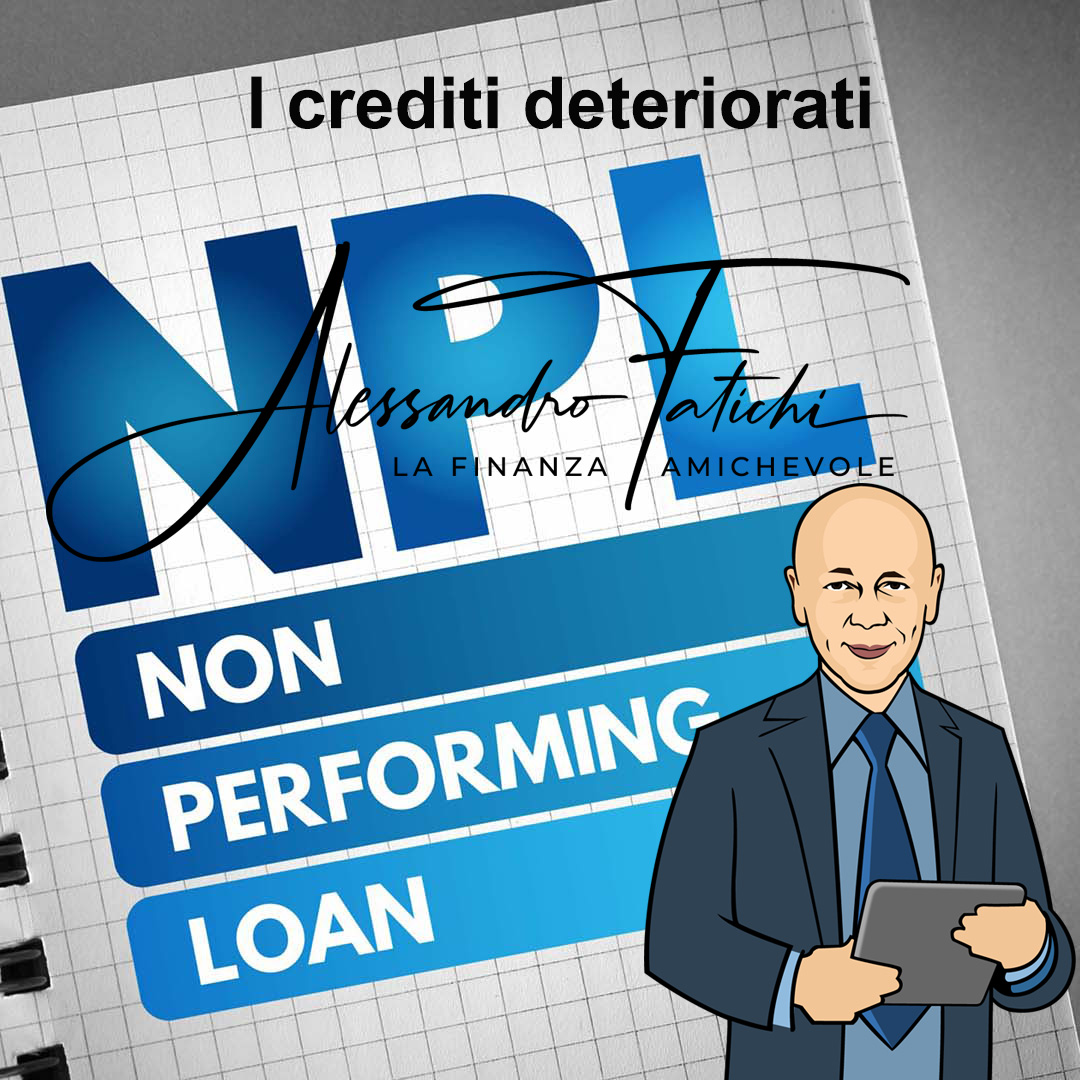 Gli Npl (Non Performing Loan)