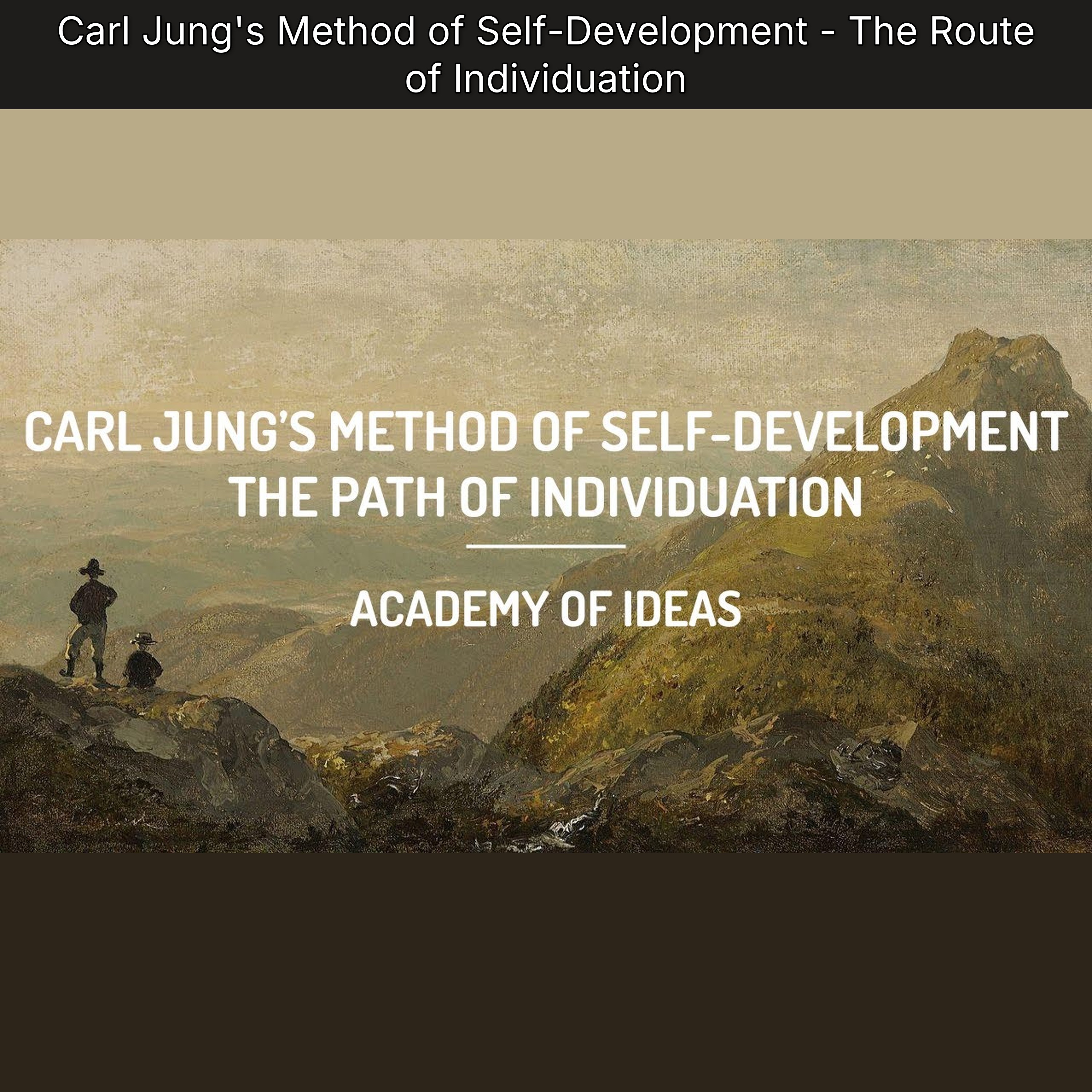 Carl Jung's Method of Self-Development - The Route of Individuation episode artwork