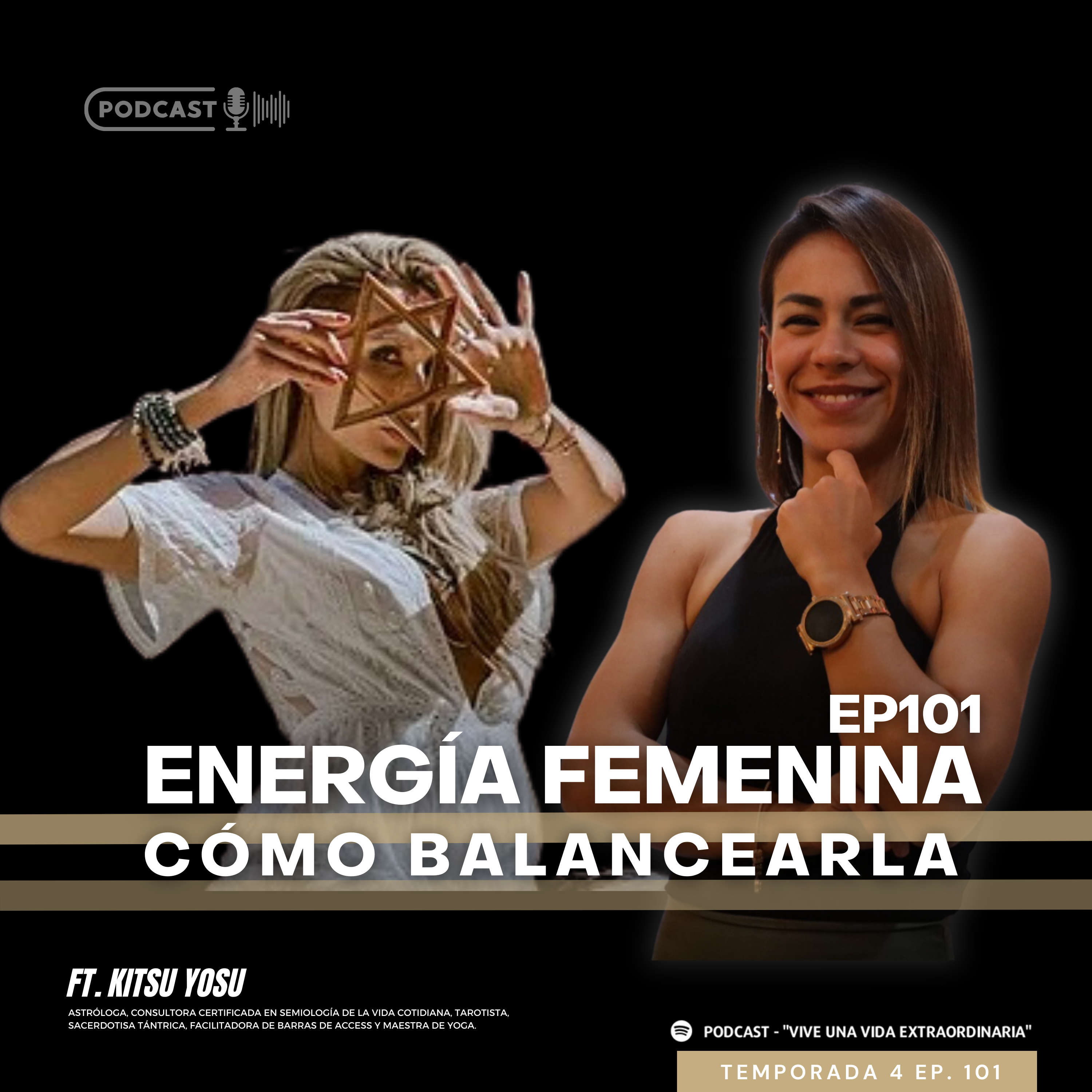 101 Cómo balancear tu energía femenina ft. Kitsu Yuso