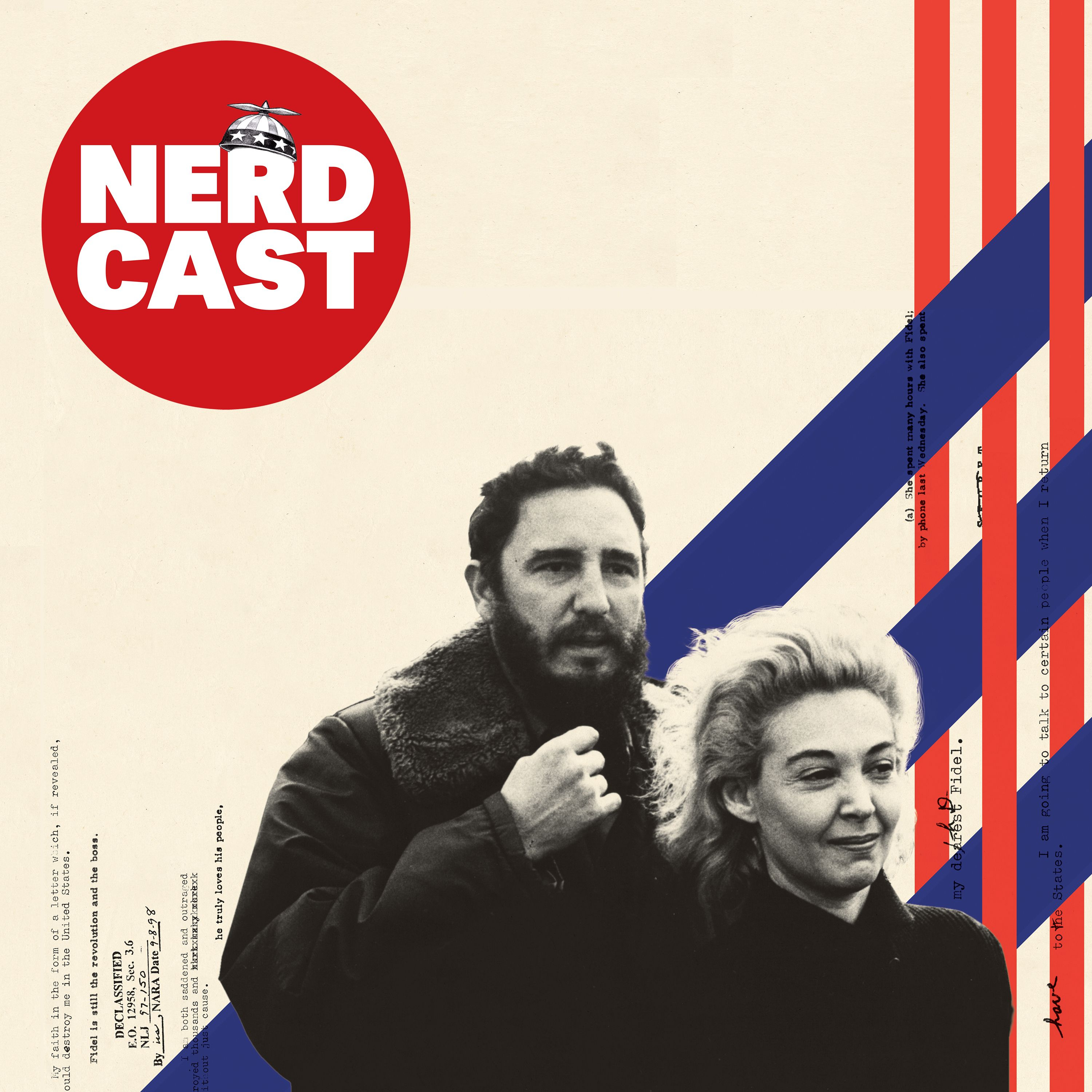 BONUS: The woman who connected Castro with the White House