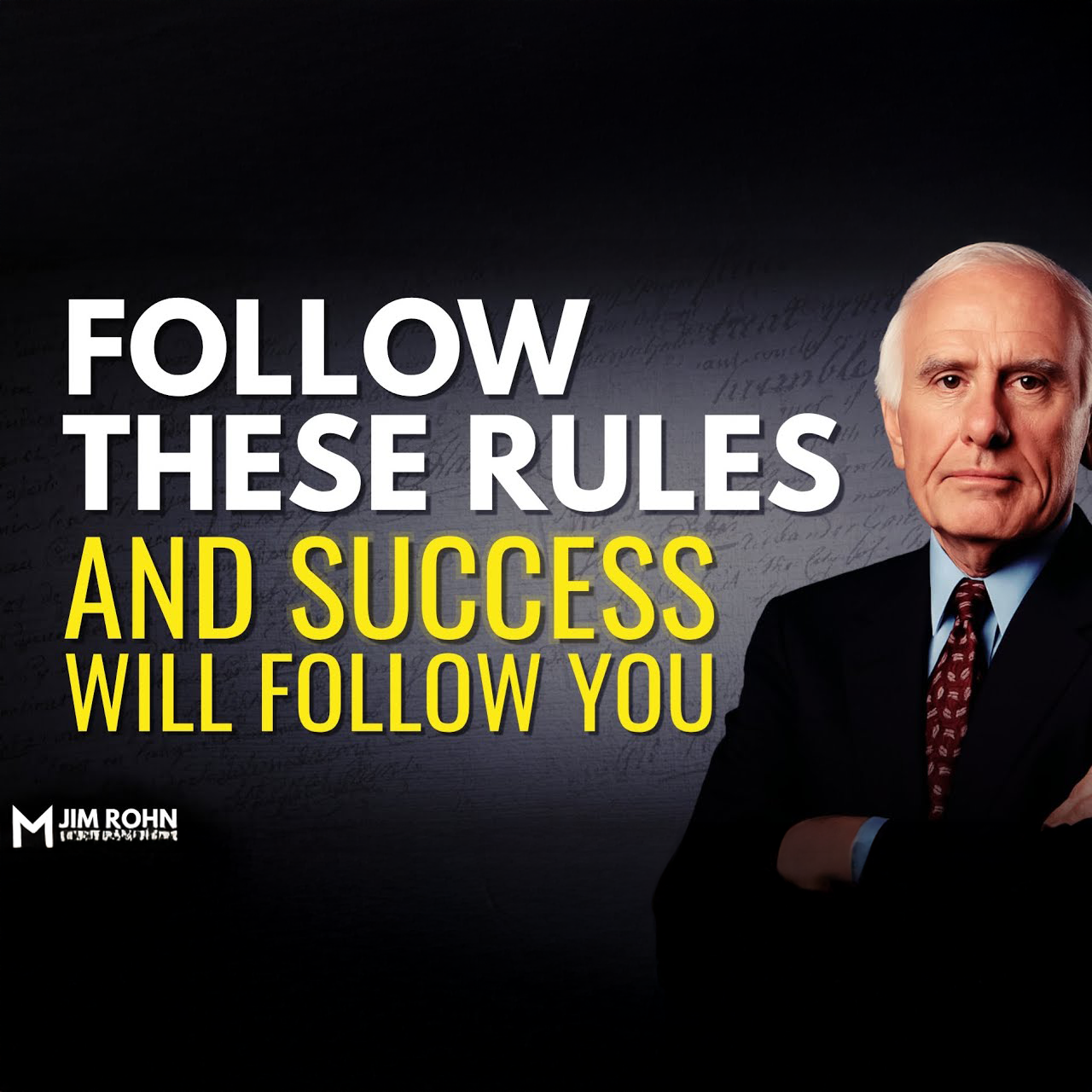 10 Rules that Make Success Follow You | Jim Rohn Motivation