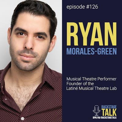 Episode #126: Ryan Morales-Green 🔥