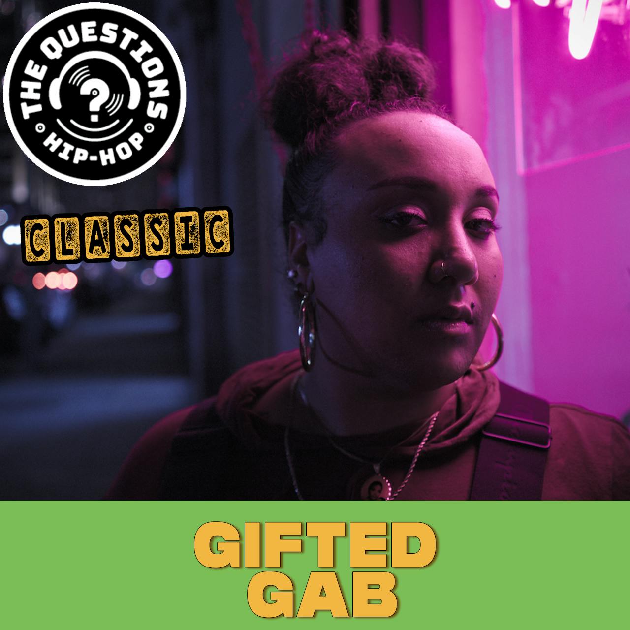 Gifted Gab (Questions Classic) Gifted Gab (Questions Classic)