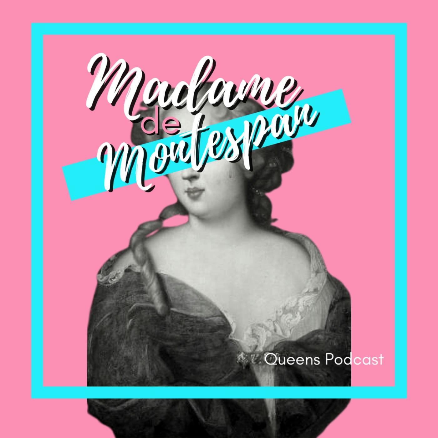 Madame de Montespan part 1