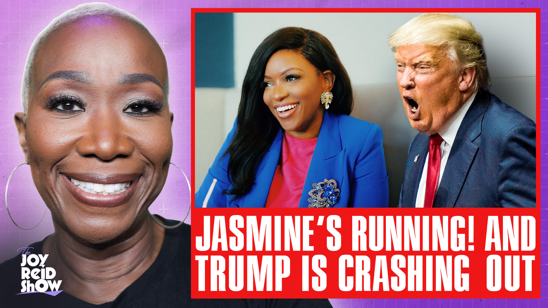 Jasmine’s Running! And Trump Is Crashing Out | The Joy Reid