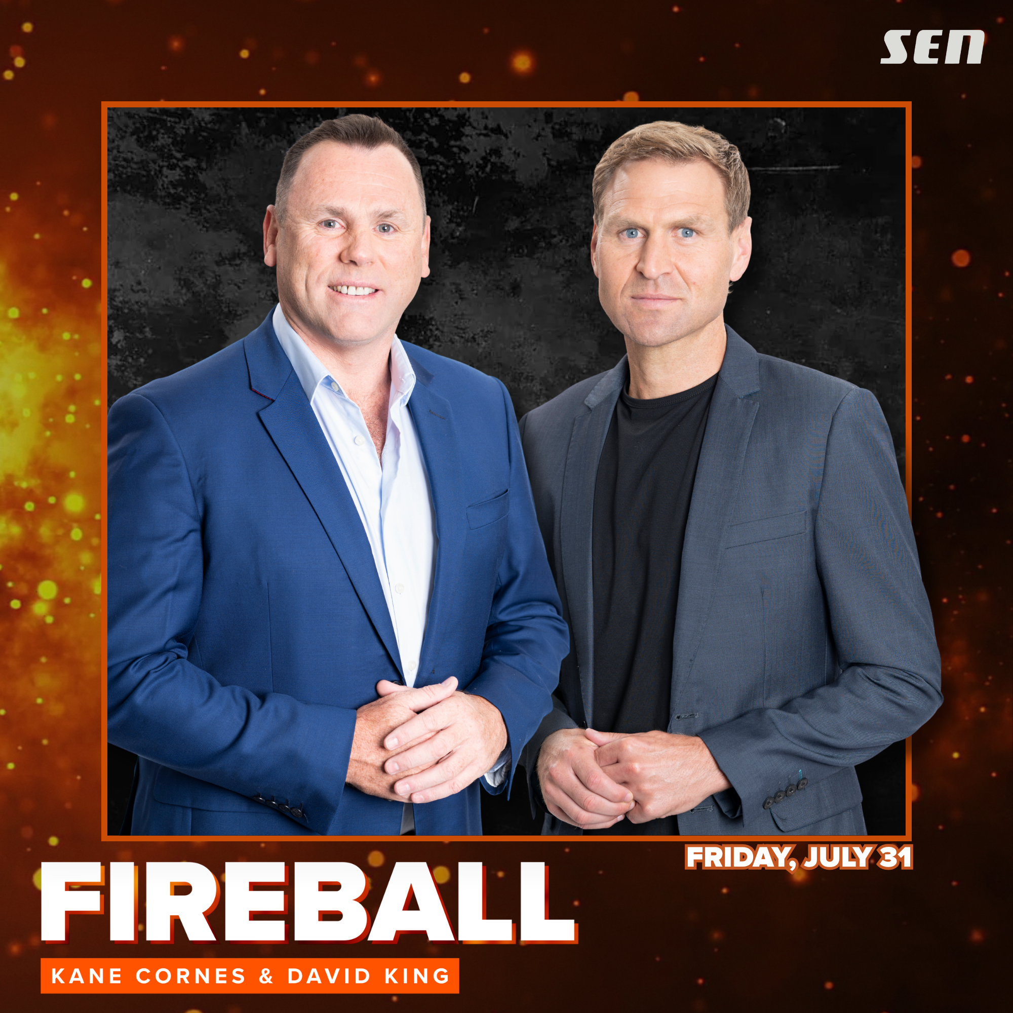 Fireball with Kane Cornes and David King - Friday Full Show (31.07.26)