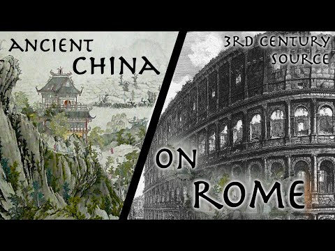 Ancient Chinese Historian Describes The Roman Empire // 3rd century AD "Weilüe" // Primary Source episode artwork