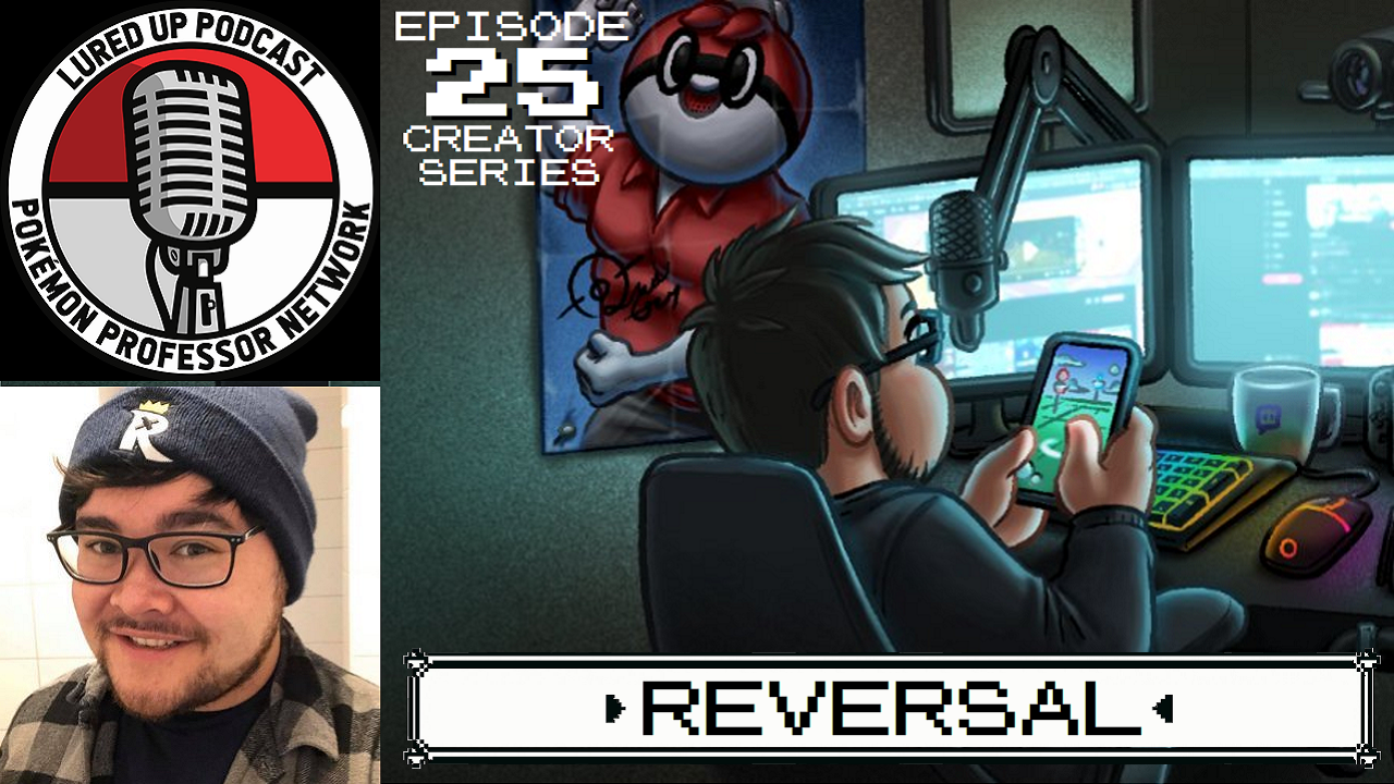 25. Creator Series - Reversal episode artwork