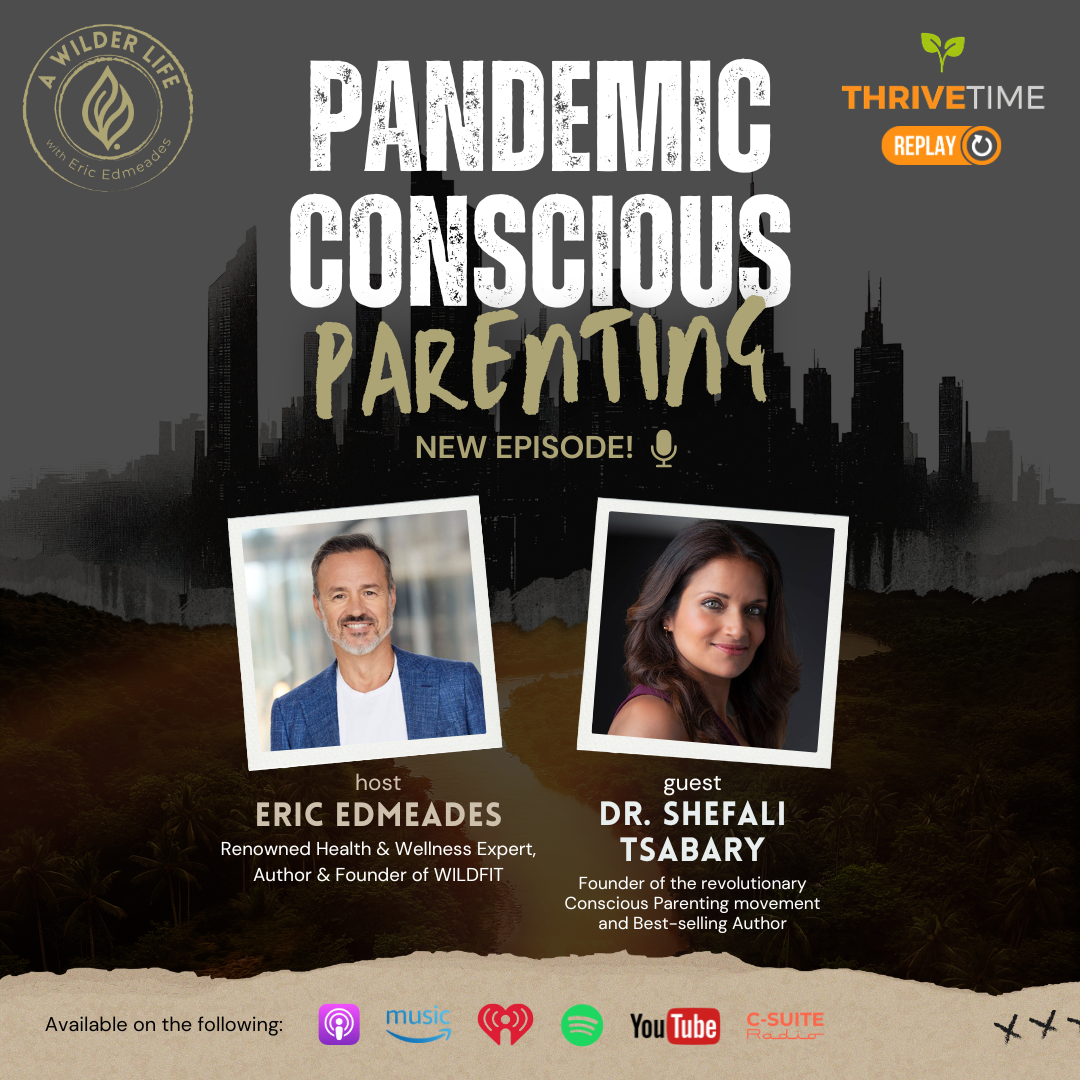 Episode 12: Parenting in a Pandemic Conscious Parenting