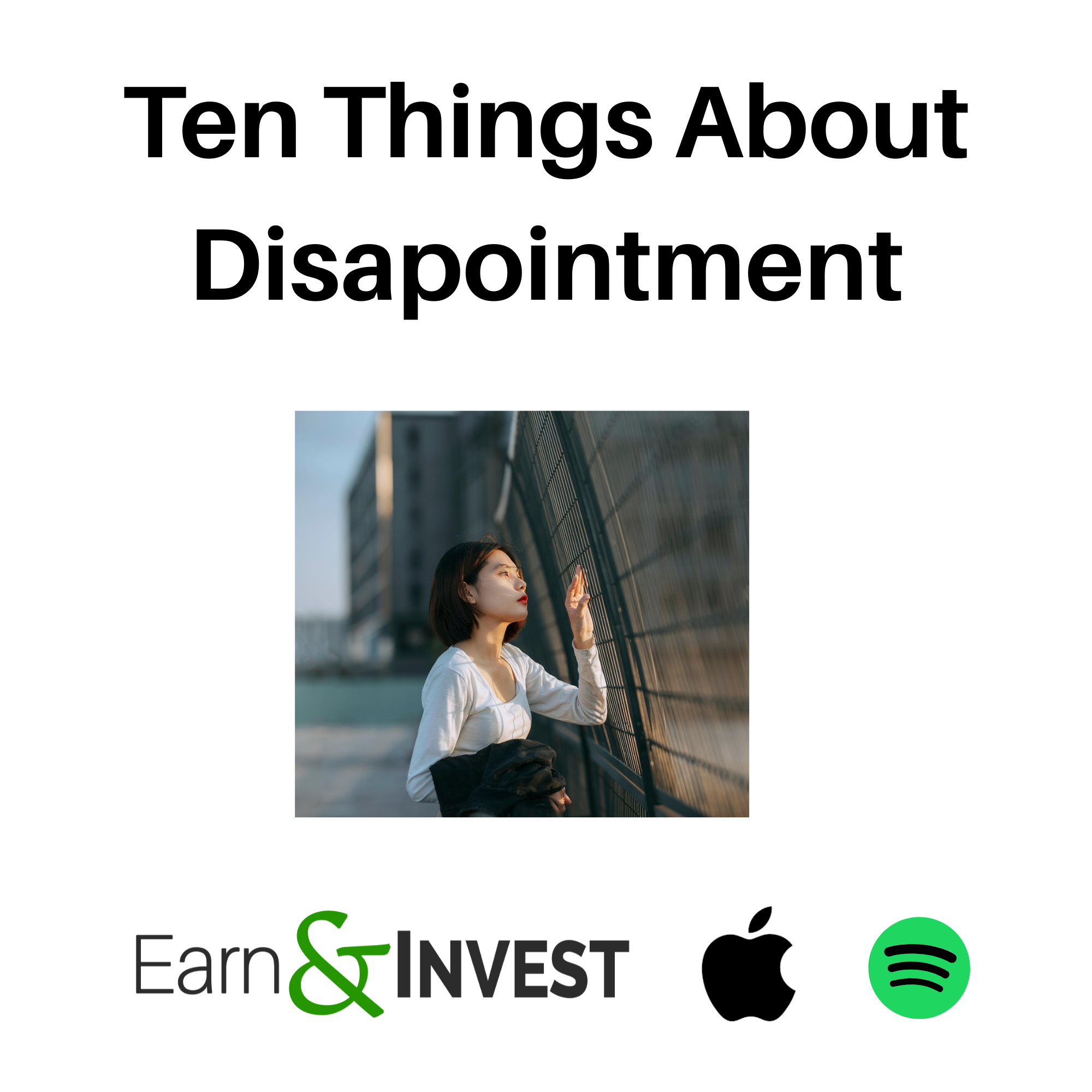 673. Ten Things About Disapointment (Solo)