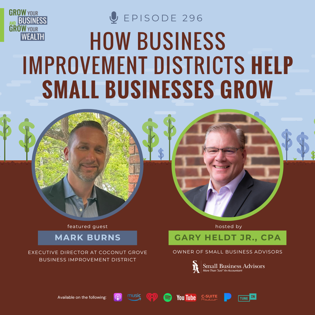 Episode 296:  How Business Improvement Districts Help Small Businesses Grow