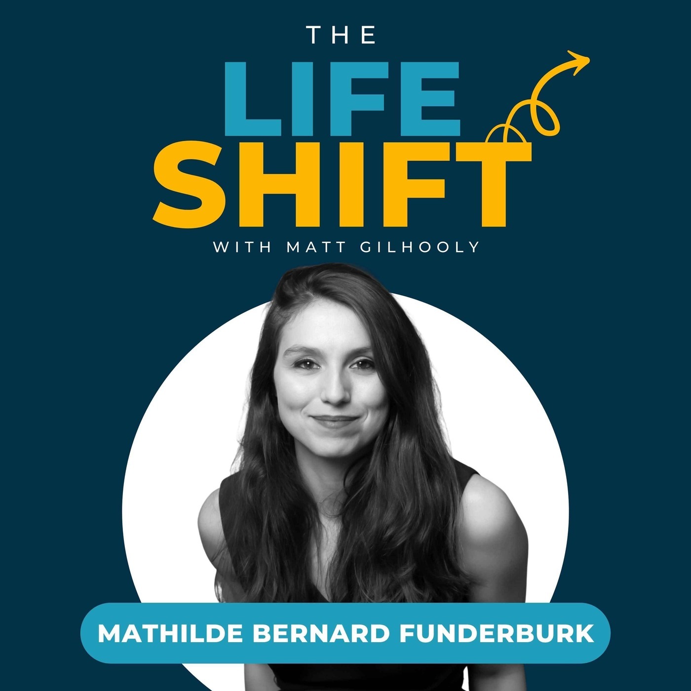 From a Dream to Building a Reality in America | Mathilde Bernard Funderburk episode artwork