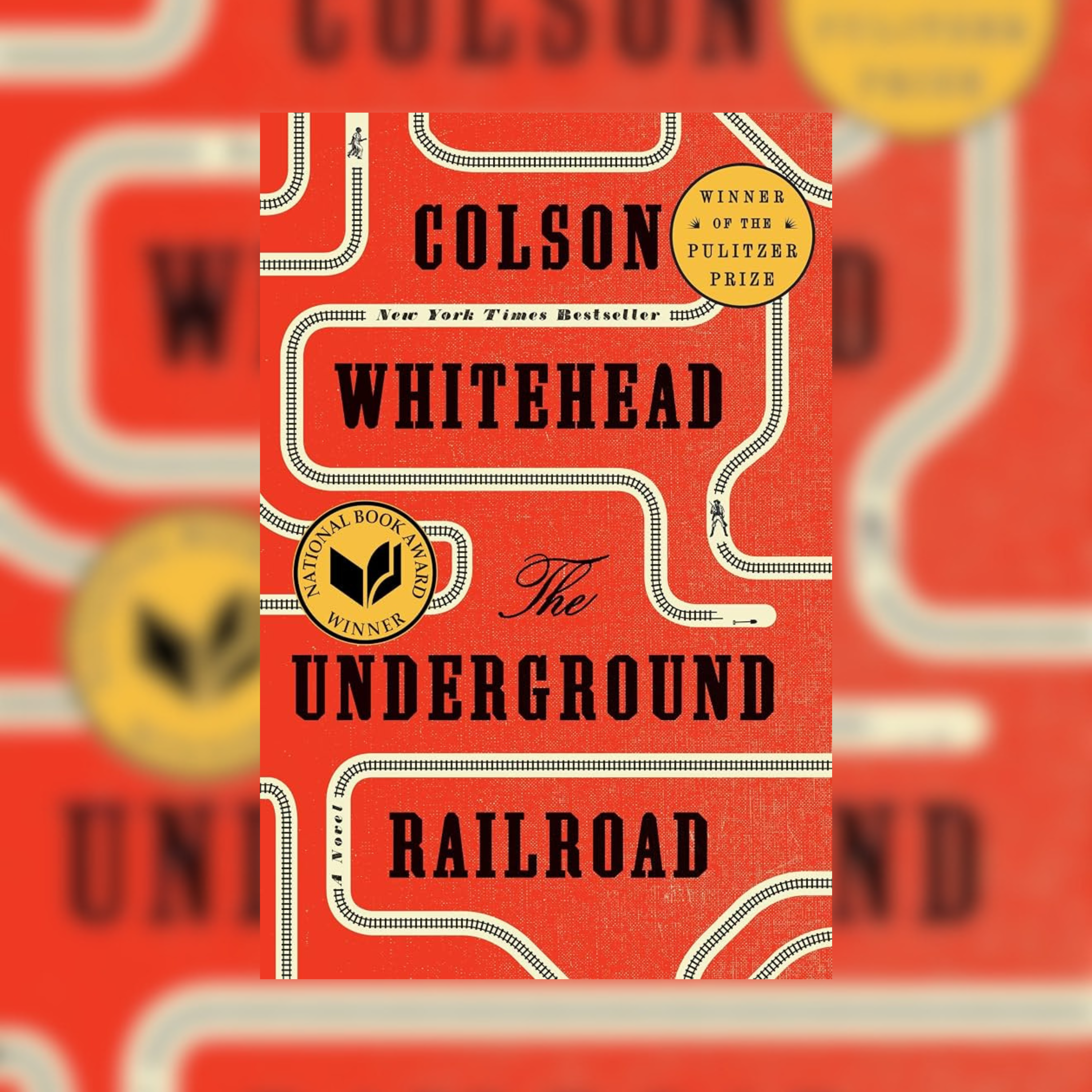The Underground Railroad by Colson Whitehead
