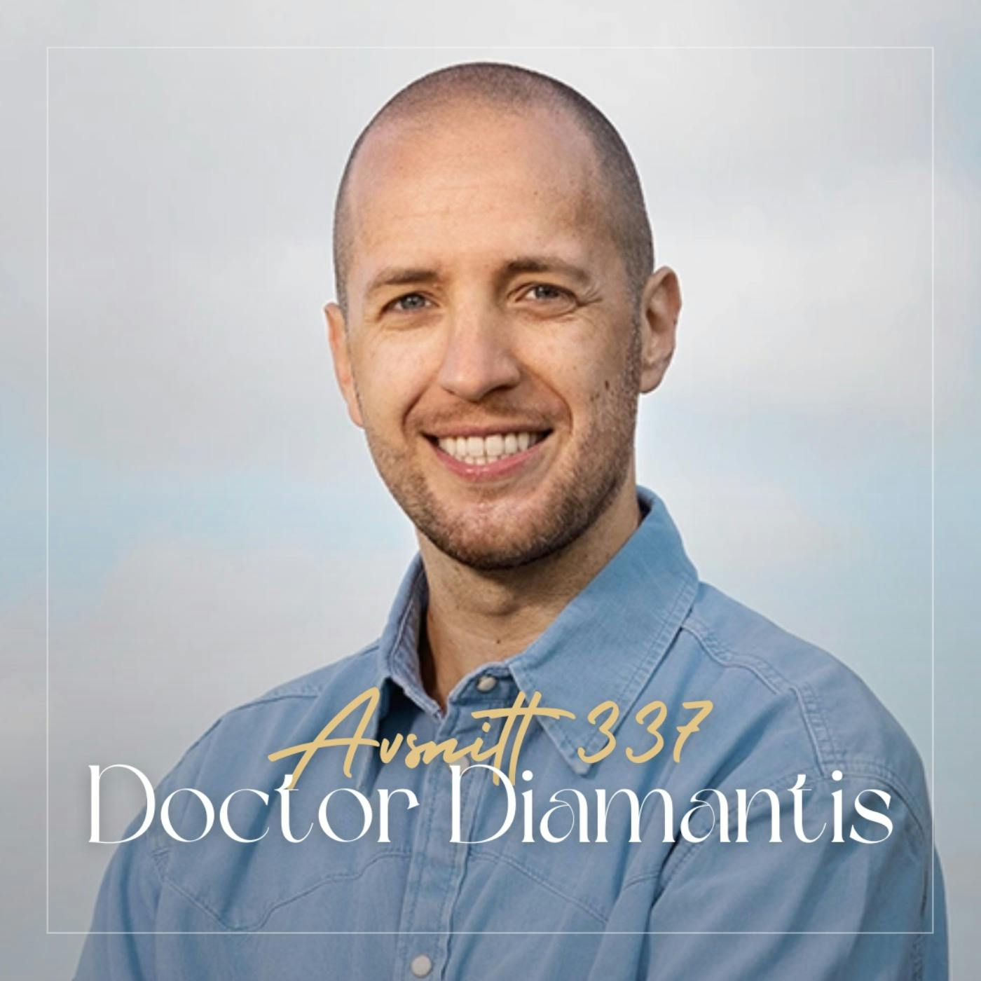 337. Doctor Diamantis - Om kinesisk medicin, stagnerade kÀnslor & egots betydelse 337. Doctor Diamantis - Om kinesisk medicin, stagnerade kÀnslor & egots betydelse