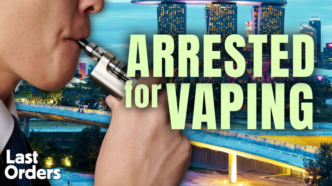 Arrested for vaping: Singapore’s prohibitionist nightmare | Last Orders