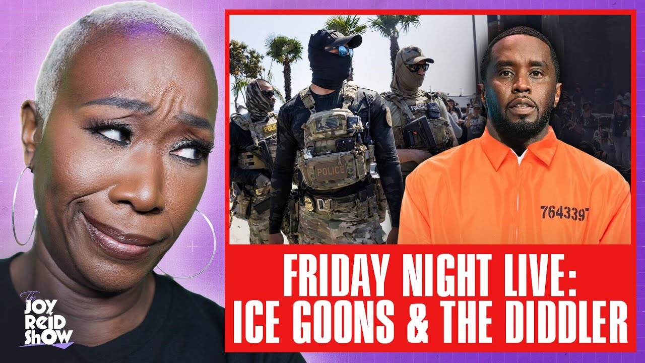Friday Night Live: ICE Goons & The Diddler | The Joy Reid Show LIVE!