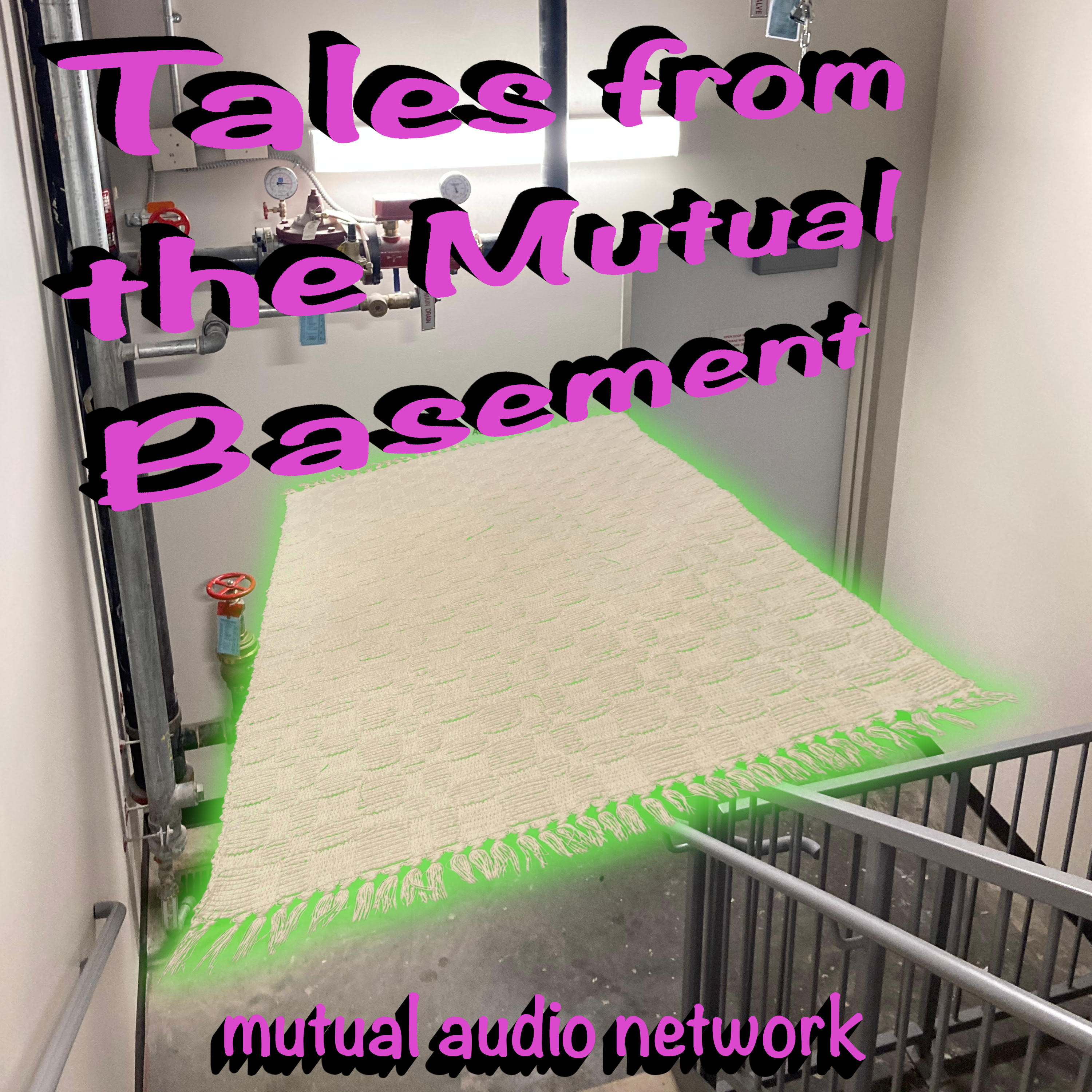 Tales from the Mutual Basement: Flying Carpet(041325)