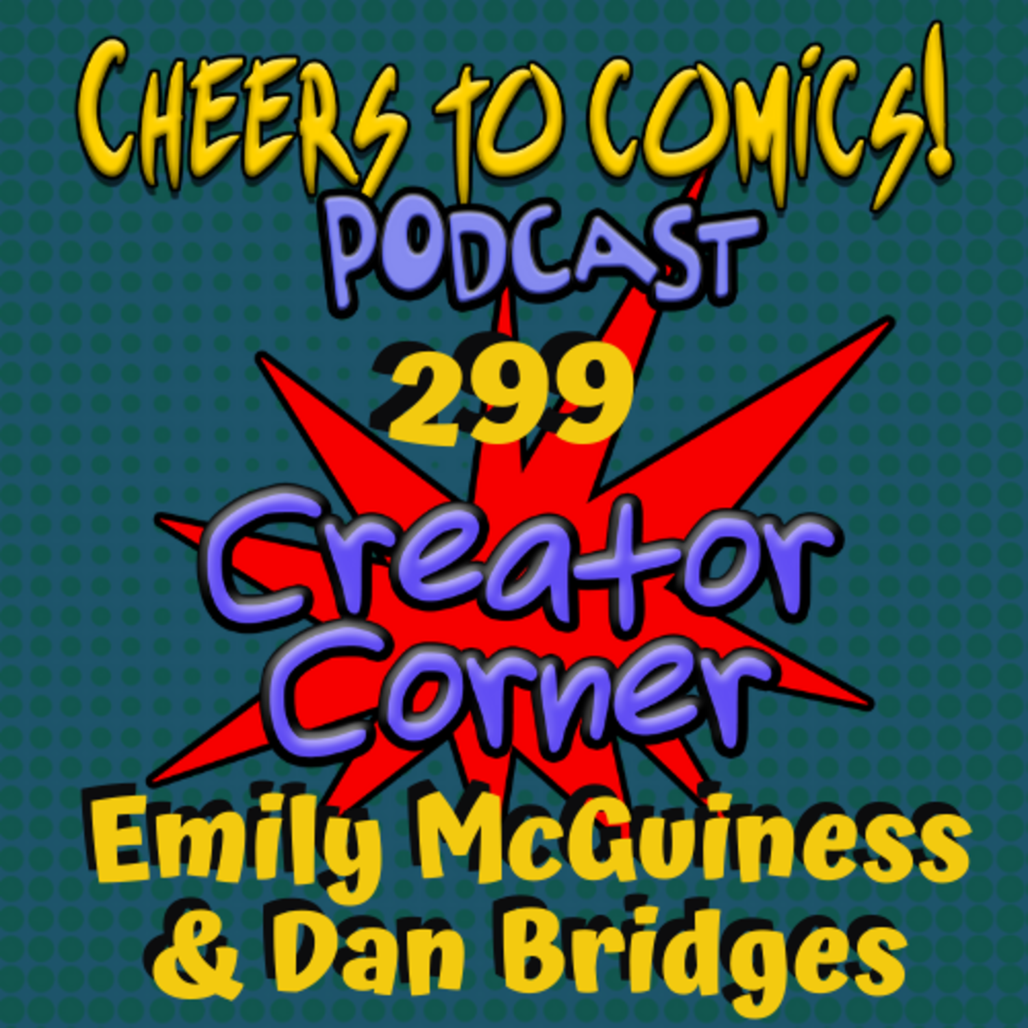 #299- Creator Corner: Emily McGuiness & Dan Bridges ( The Zombie Game) episode artwork