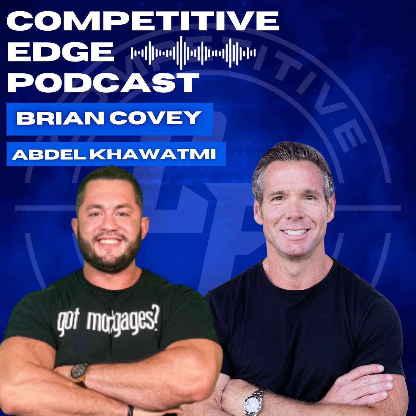 Branding, Systems, and AI in the Mortgage Industry w/ Abdel Khawatmi :: Ep 191 Competitive Edge podcast