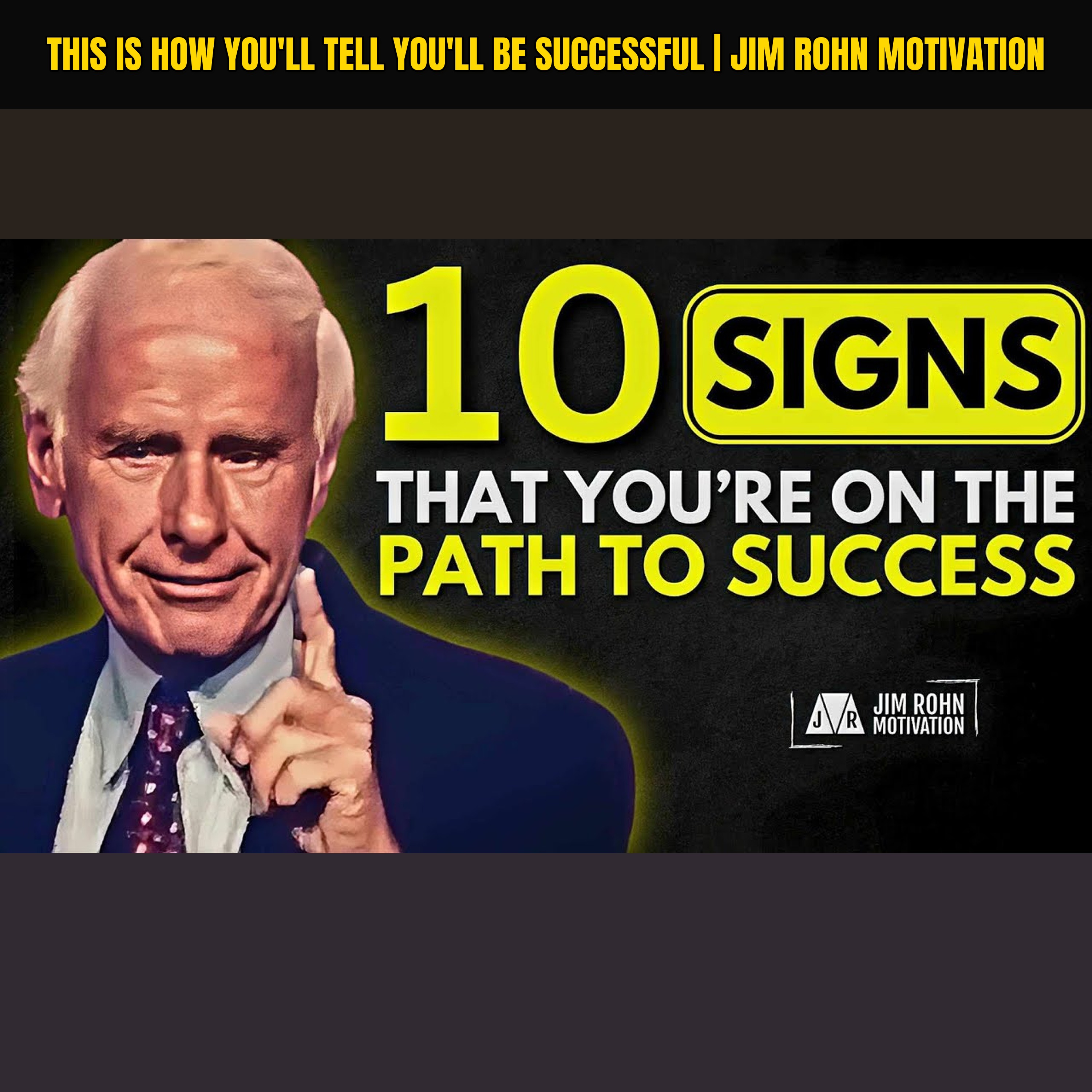 This Is How You'll Tell You'll Be Successful | Jim Rohn Motivation