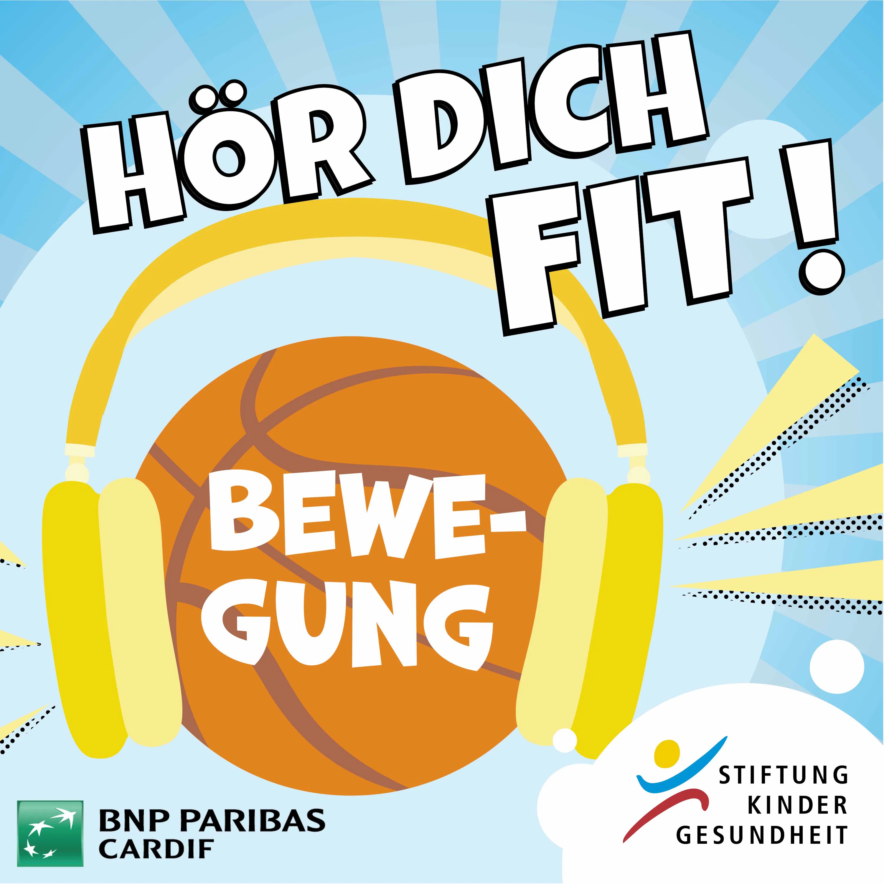 Cover: Teaser - Hör dich fit! - Staffel 2 – Bewegung - Der Podcast der Stiftung Kindergesundheit unterstützt von der BNP Paribas Cardif