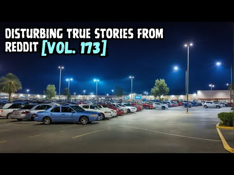Vol. 173: 3 Disturbing True Stories from Reddit episode artwork
