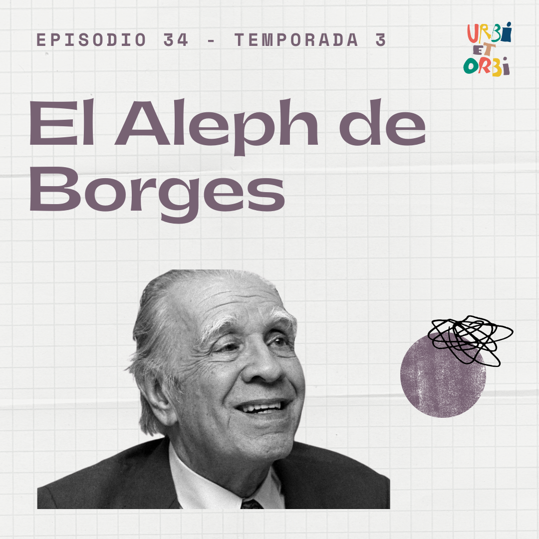 34. El Aleph de Borges