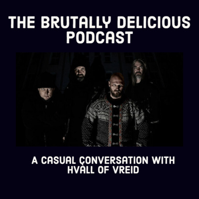 A Casual Conversation with Hvàll of Vreid- Season 4 Ep. #22 episode artwork