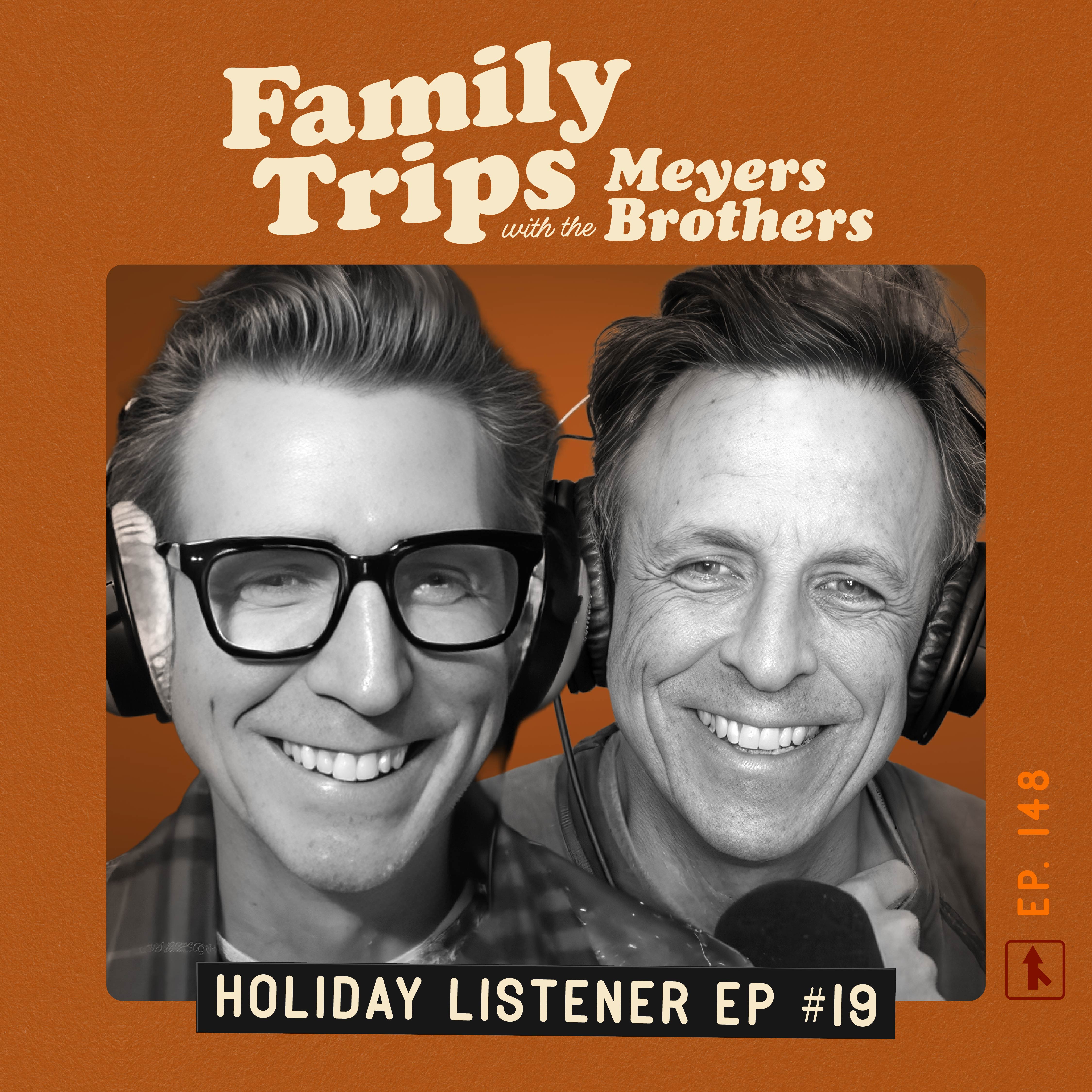 The Lost Shmatta & A Booby-Trapped Veg-O-Matic: Holiday Listener Episode #19