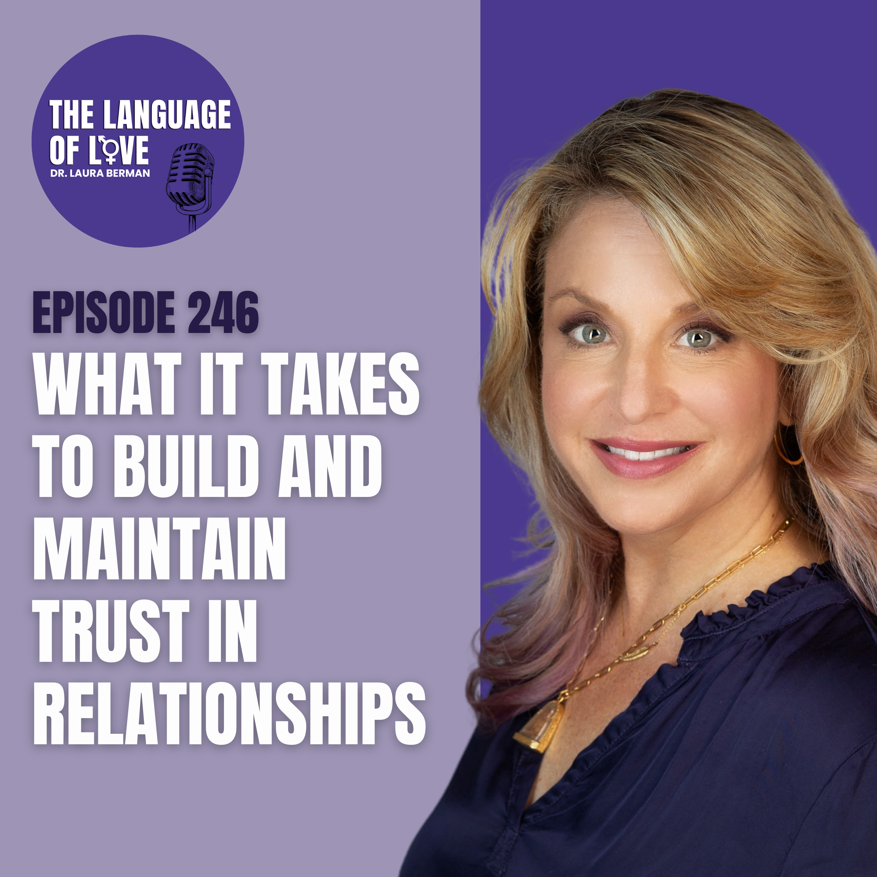 What it Takes to Build and Maintain Trust in Relationships episode artwork