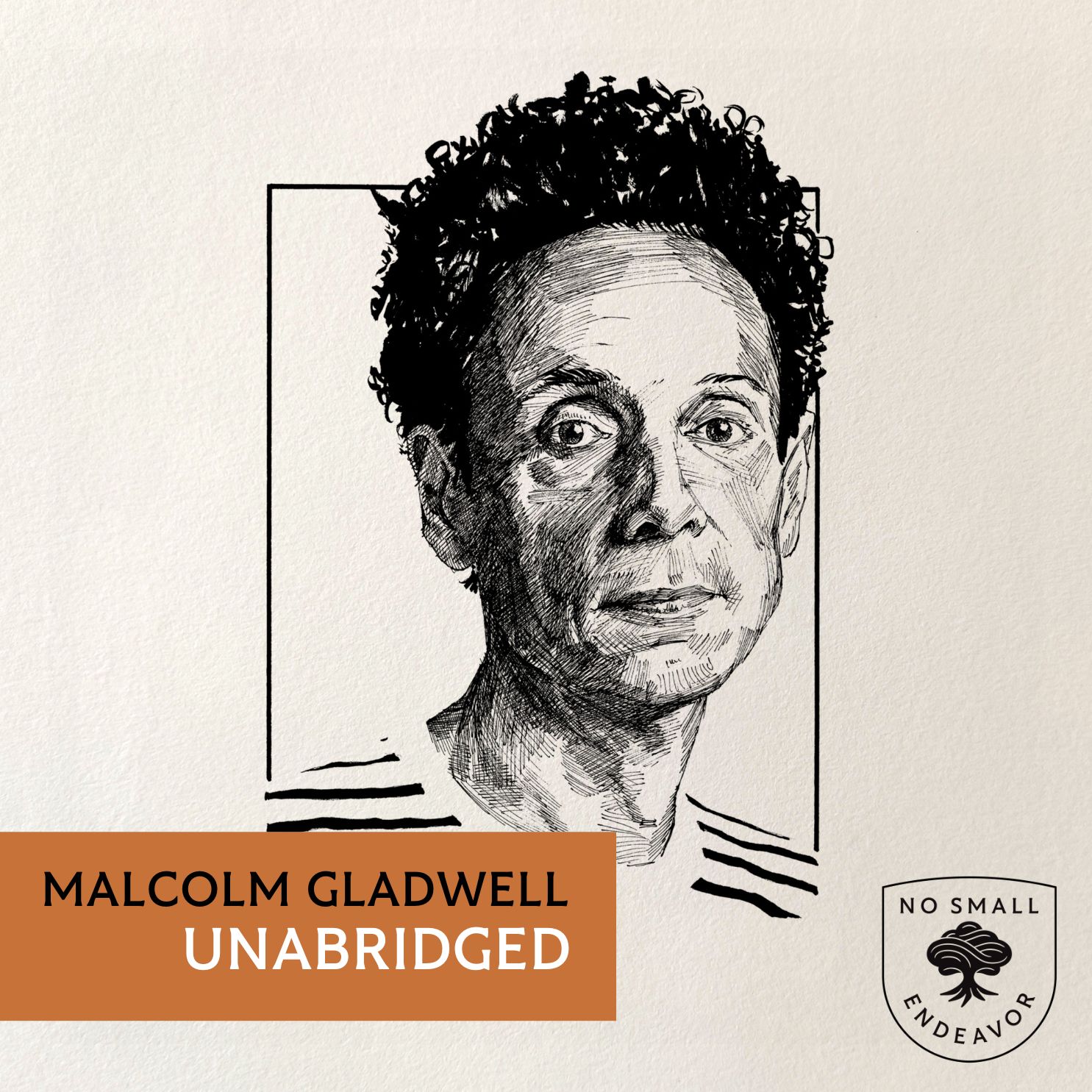 244: Unabridged Interview: Malcolm Gladwell