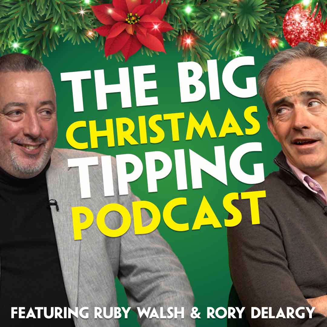 THE BIG CHRISTMAS TIPPING SHOW | Ruby Walsh | Rory Delargy | Tips for all major Christmas 2025 races | Kempton | Leopardstown