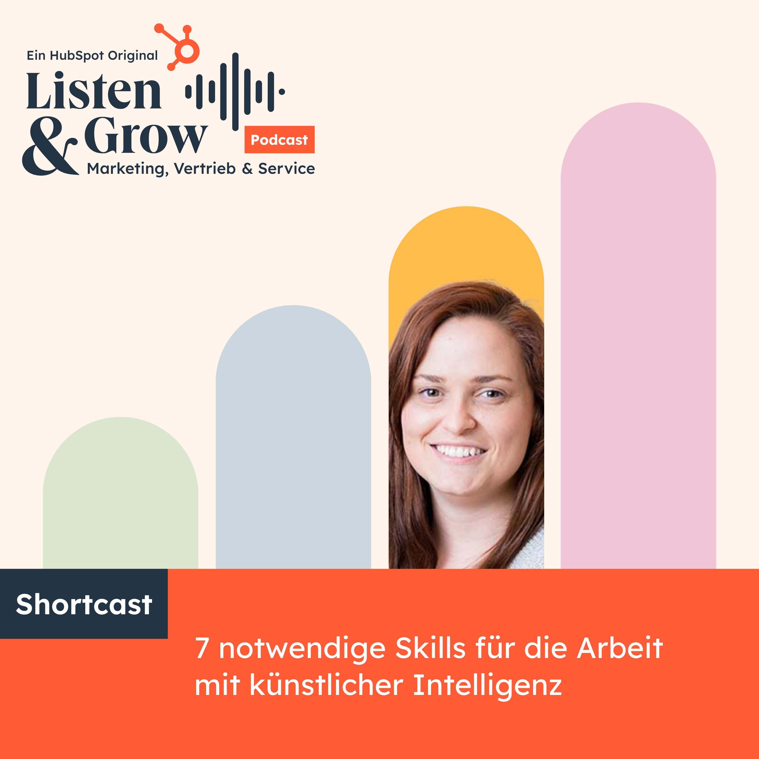 #277 SHORT: 7 notwendige Skills für die Arbeit mit künstlicher Intelligenz