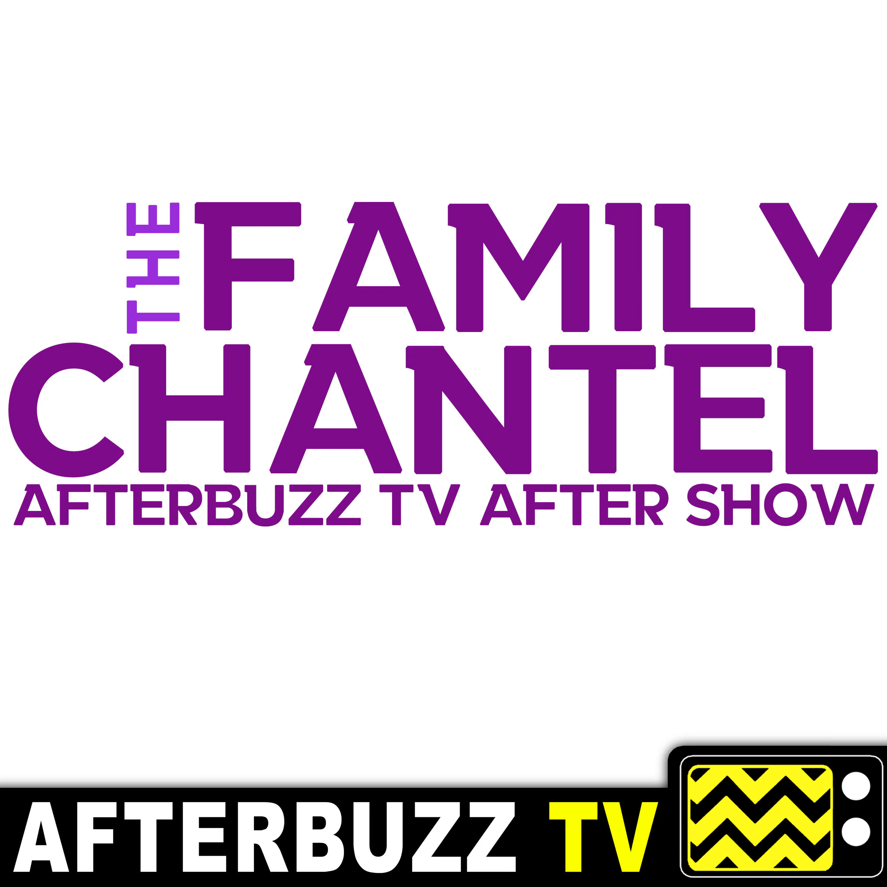 The Family Chantel Podcast