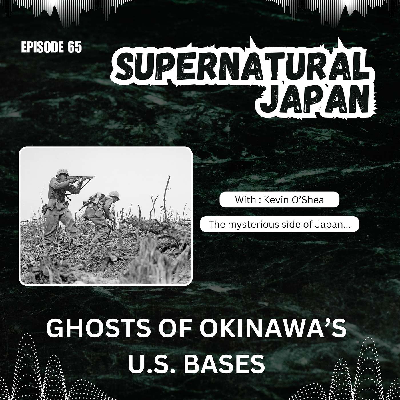 The Dark Ghosts of Okinawa’s U.S. Bases